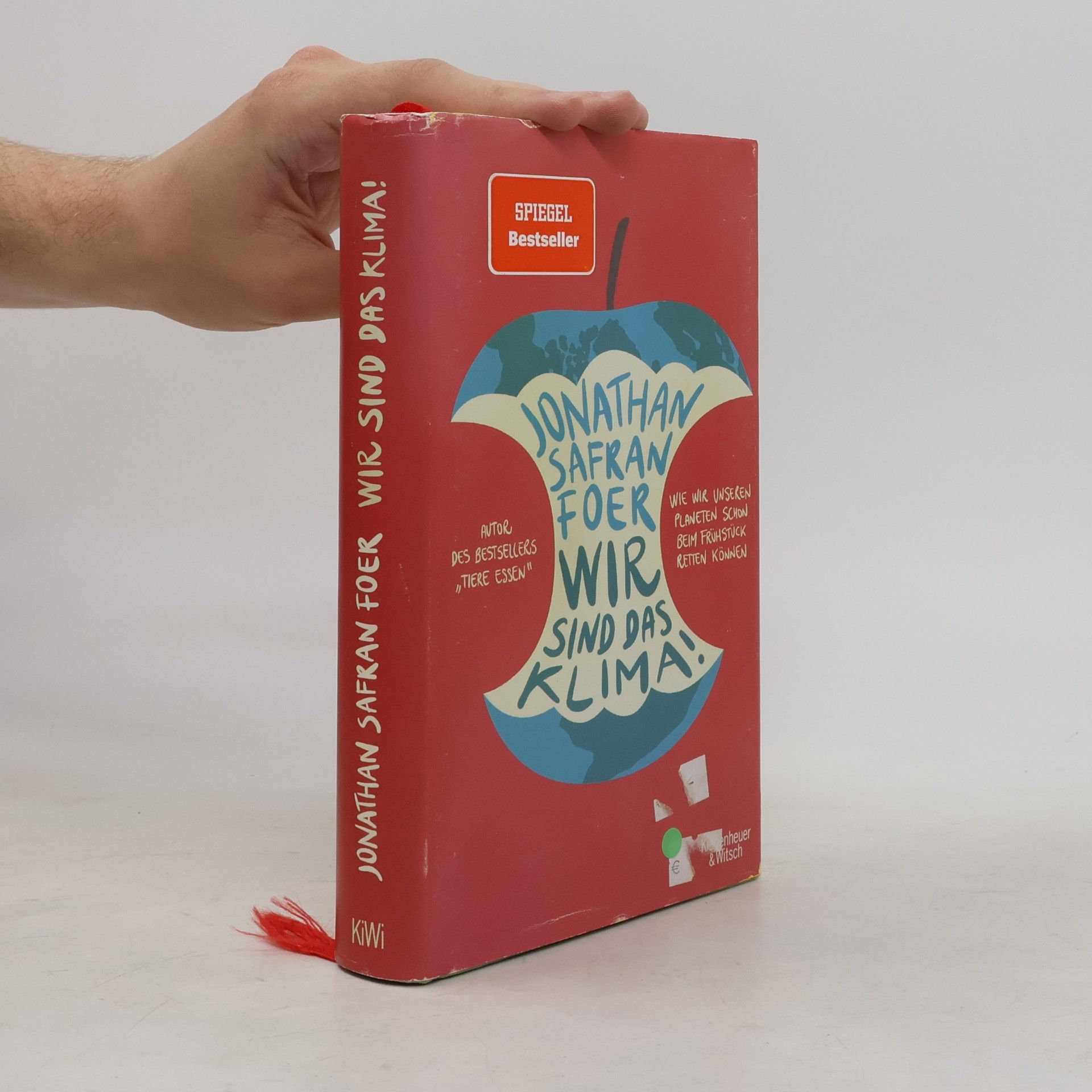 Jonathan Safran Foer Wir sind das Klima!