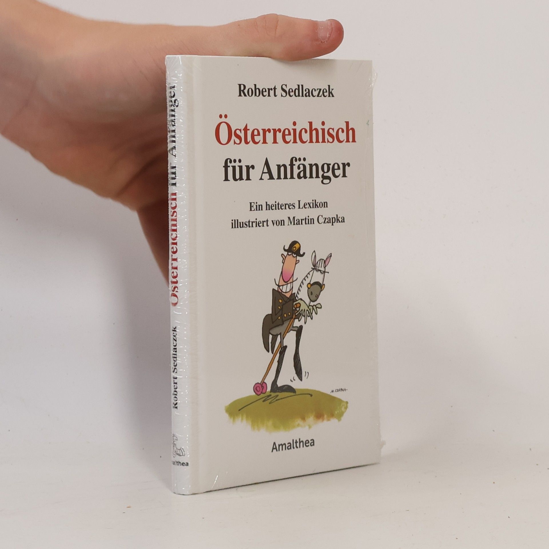 Robert Sedlaczek Österreichisch für Anfänger