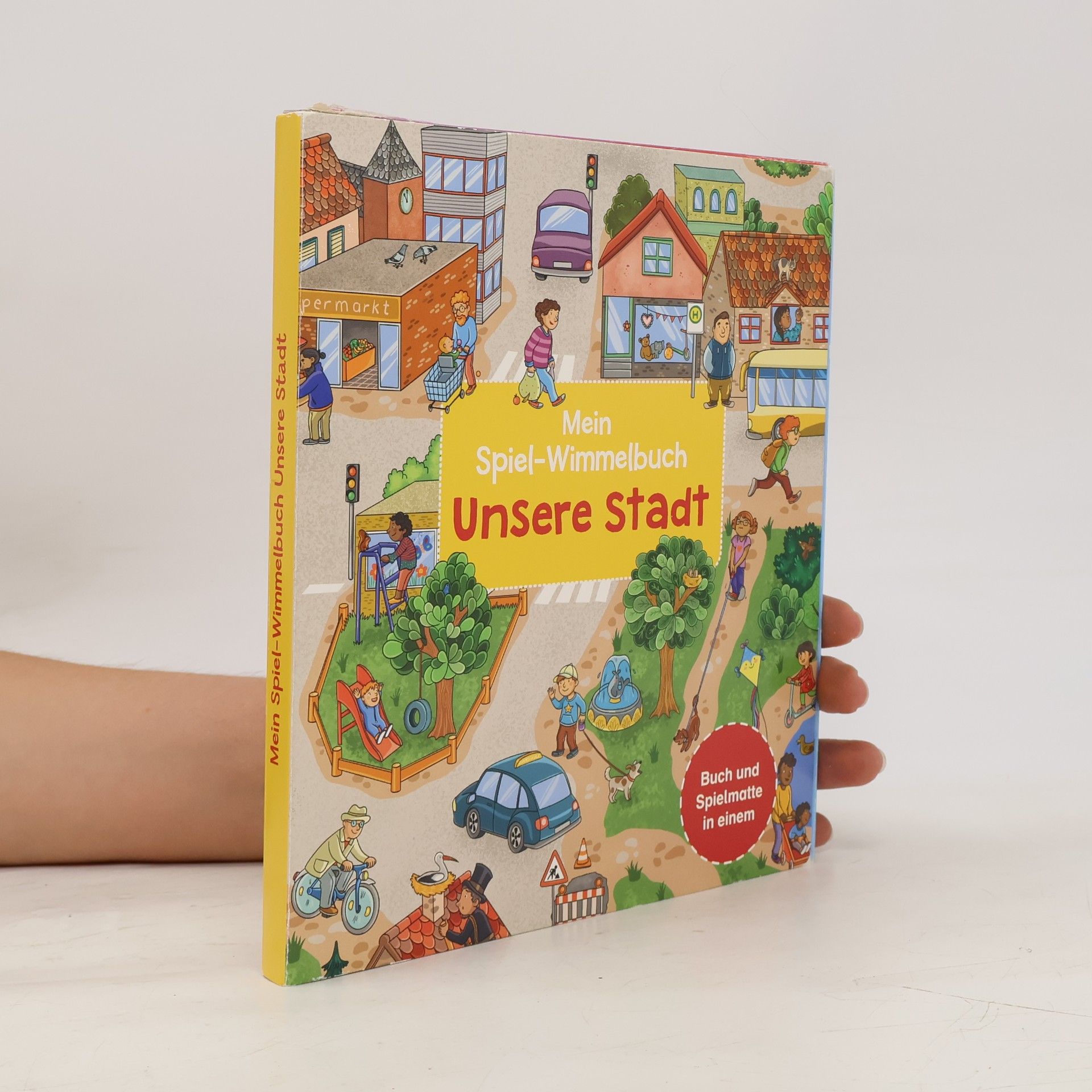 Autorenkollektiv Mein Spiel-Wimmelbuch: Unsere Stadt
