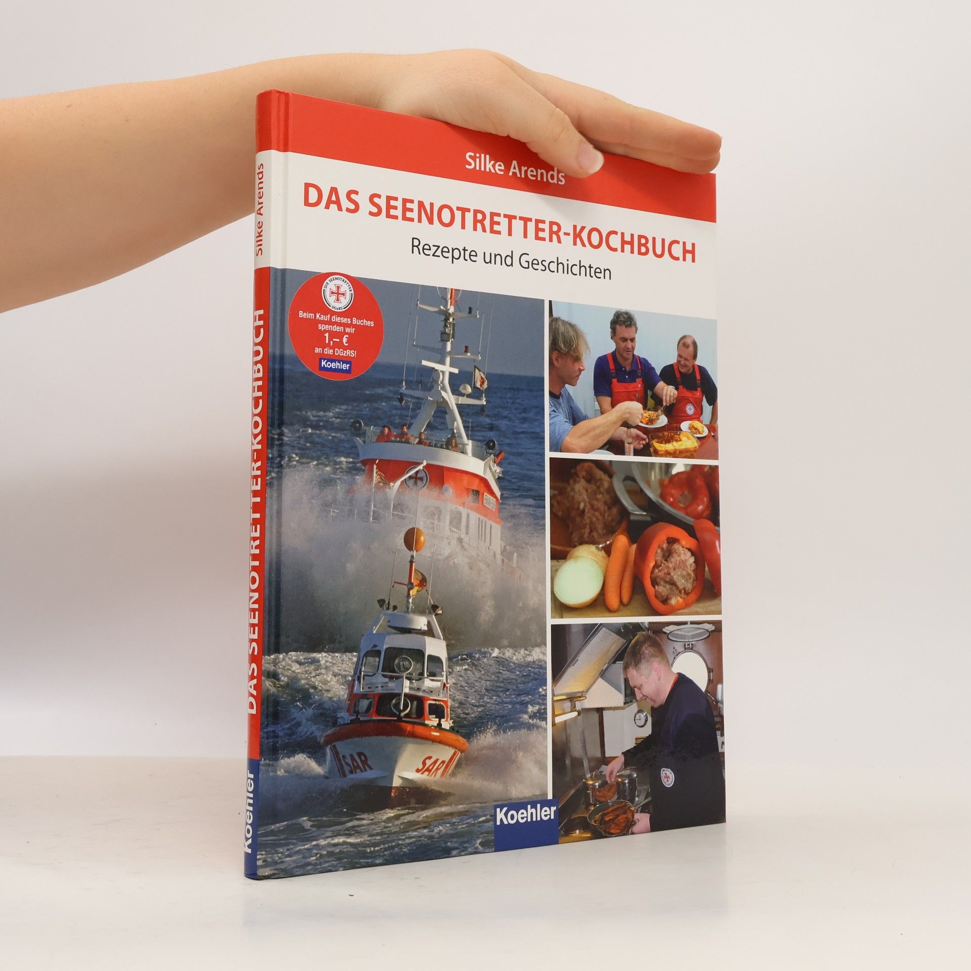 Silke Arends Das Seenotretter-Kochbuch
