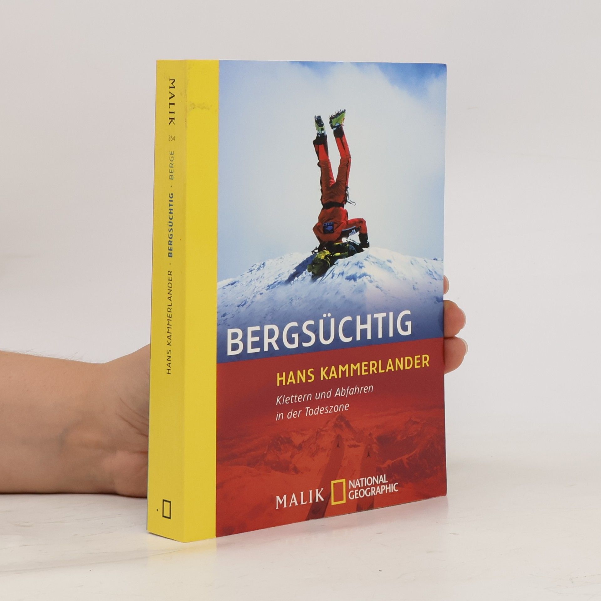 Hans Kammerlander Bergsüchtig