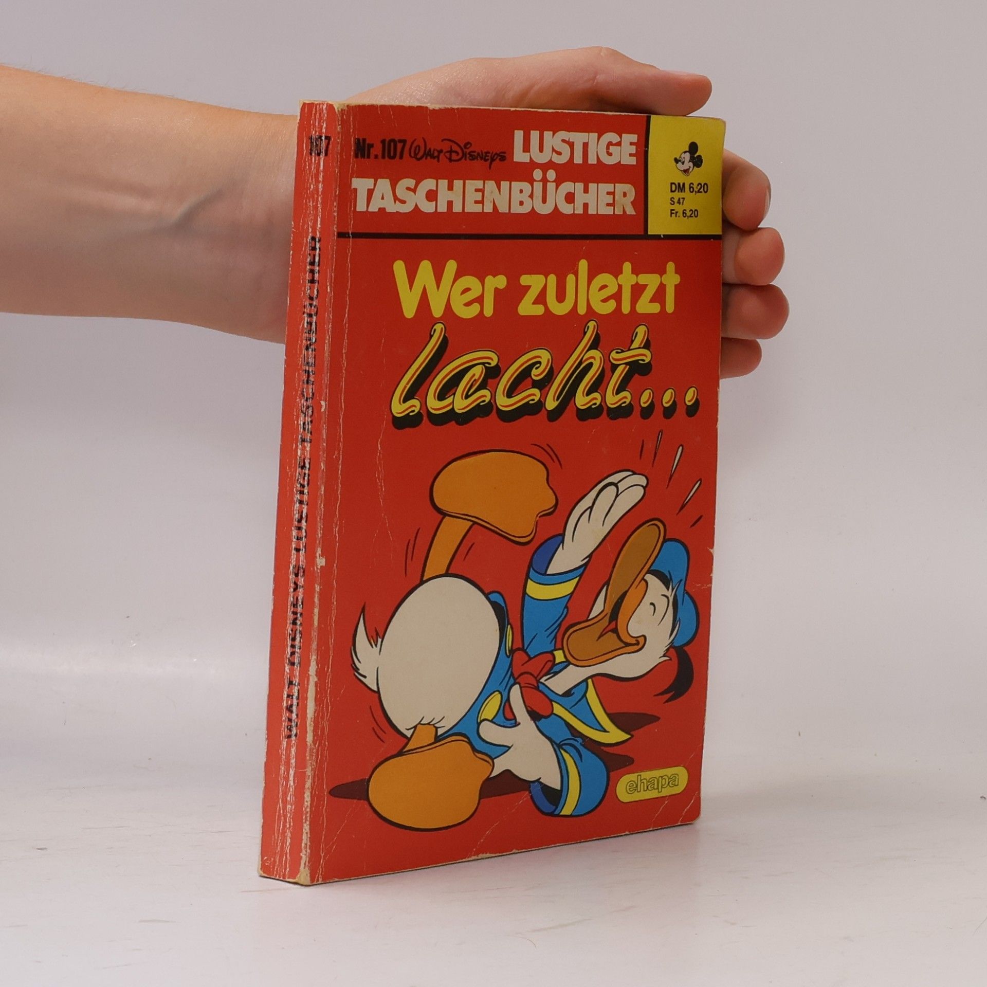 Walt Disney Lustige Taschenbücher 107. Wer zuletzt lacht...