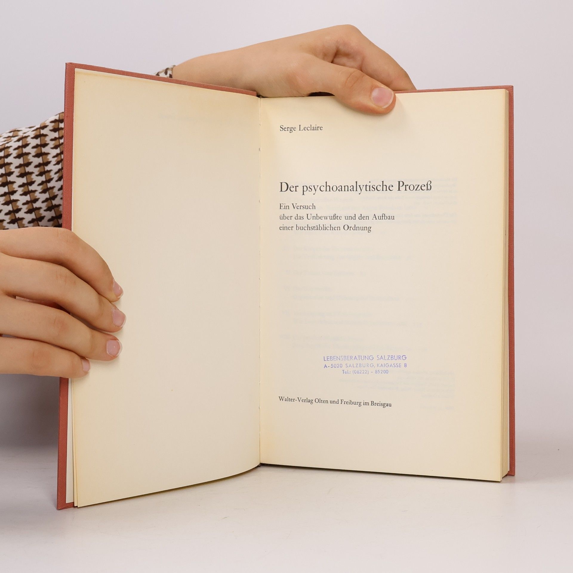 Serge Leclaire Der psychoanalytische Prozess