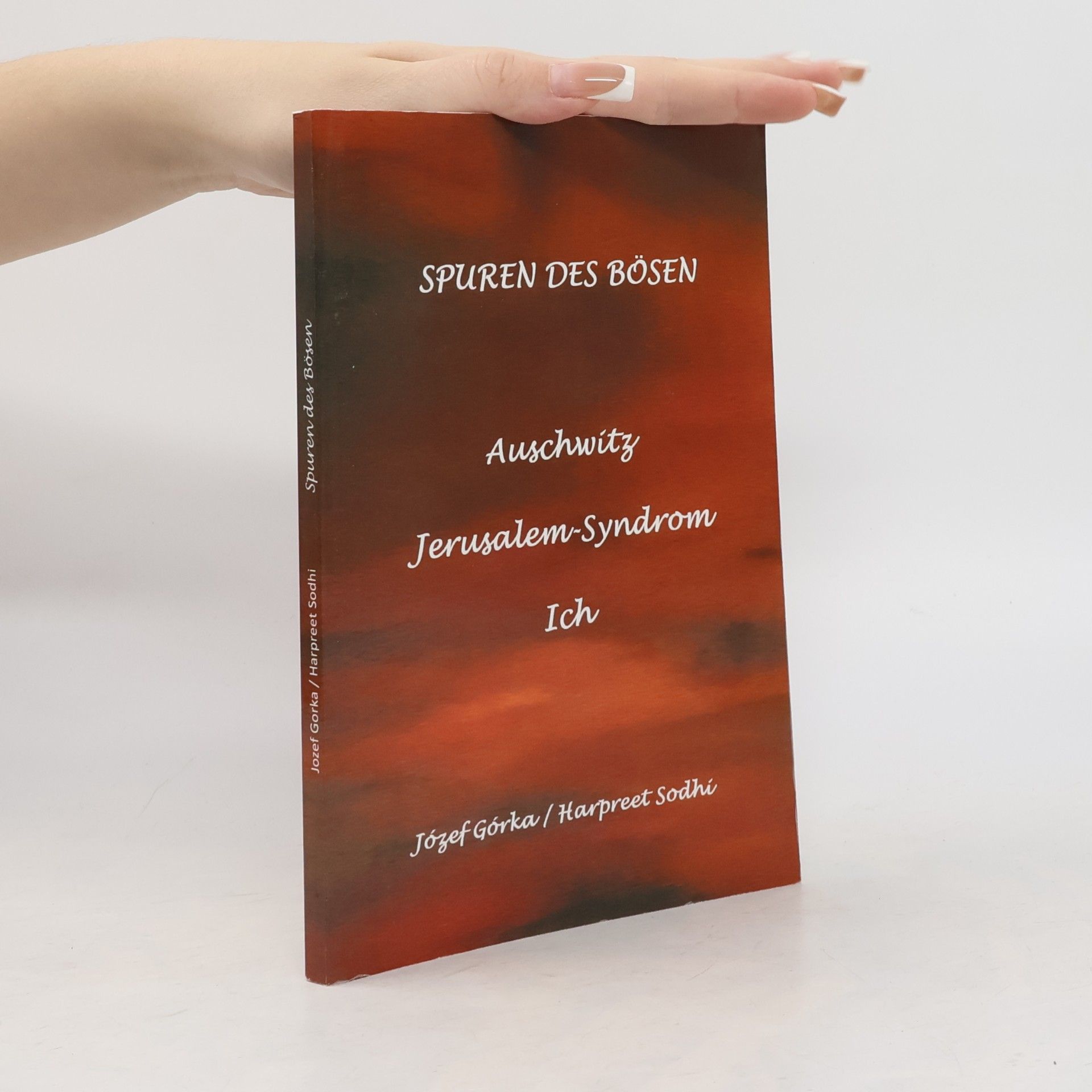 Jozef Gorka Spuren des Bösen