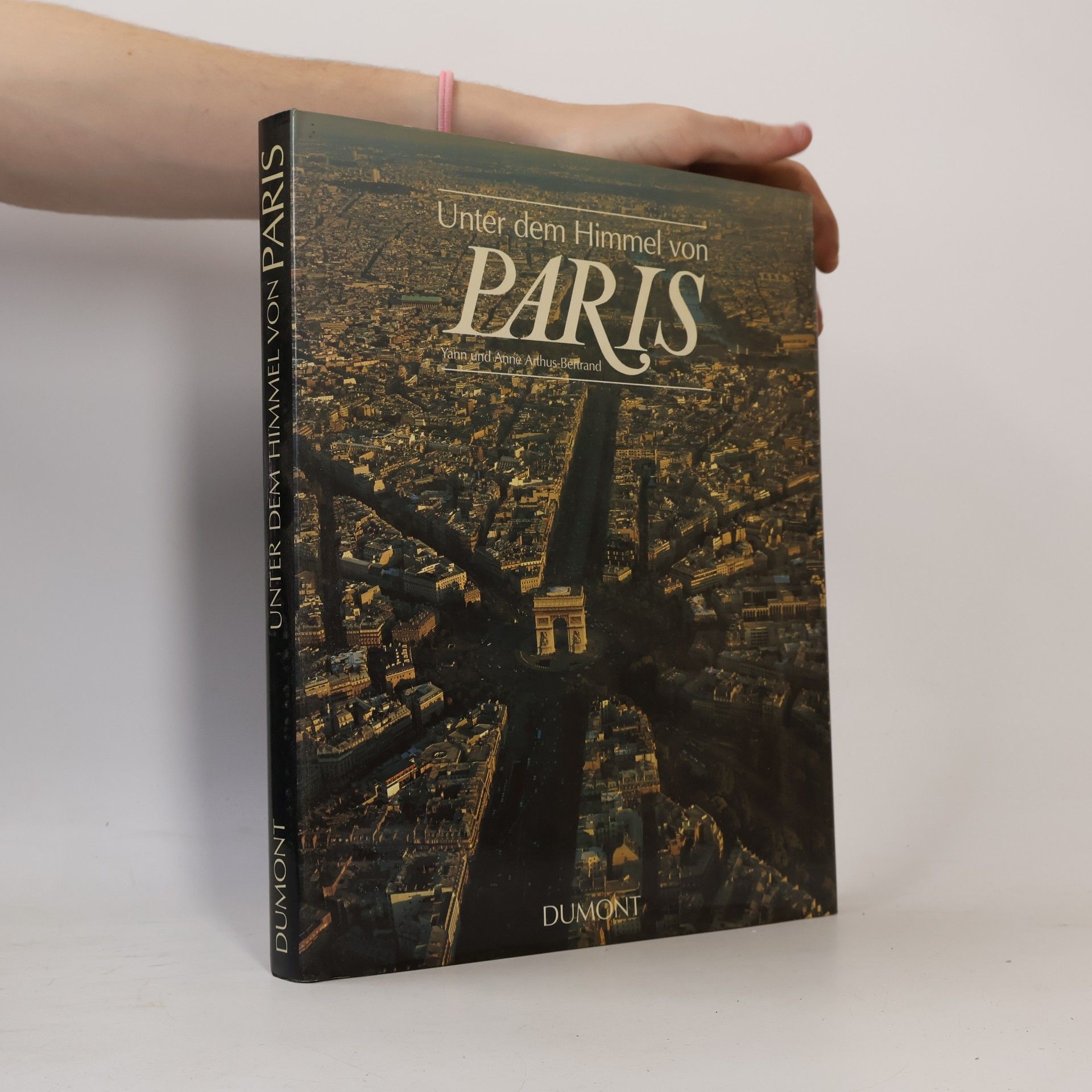 Yann Arthus Bertrand Unter dem Himmel von Paris