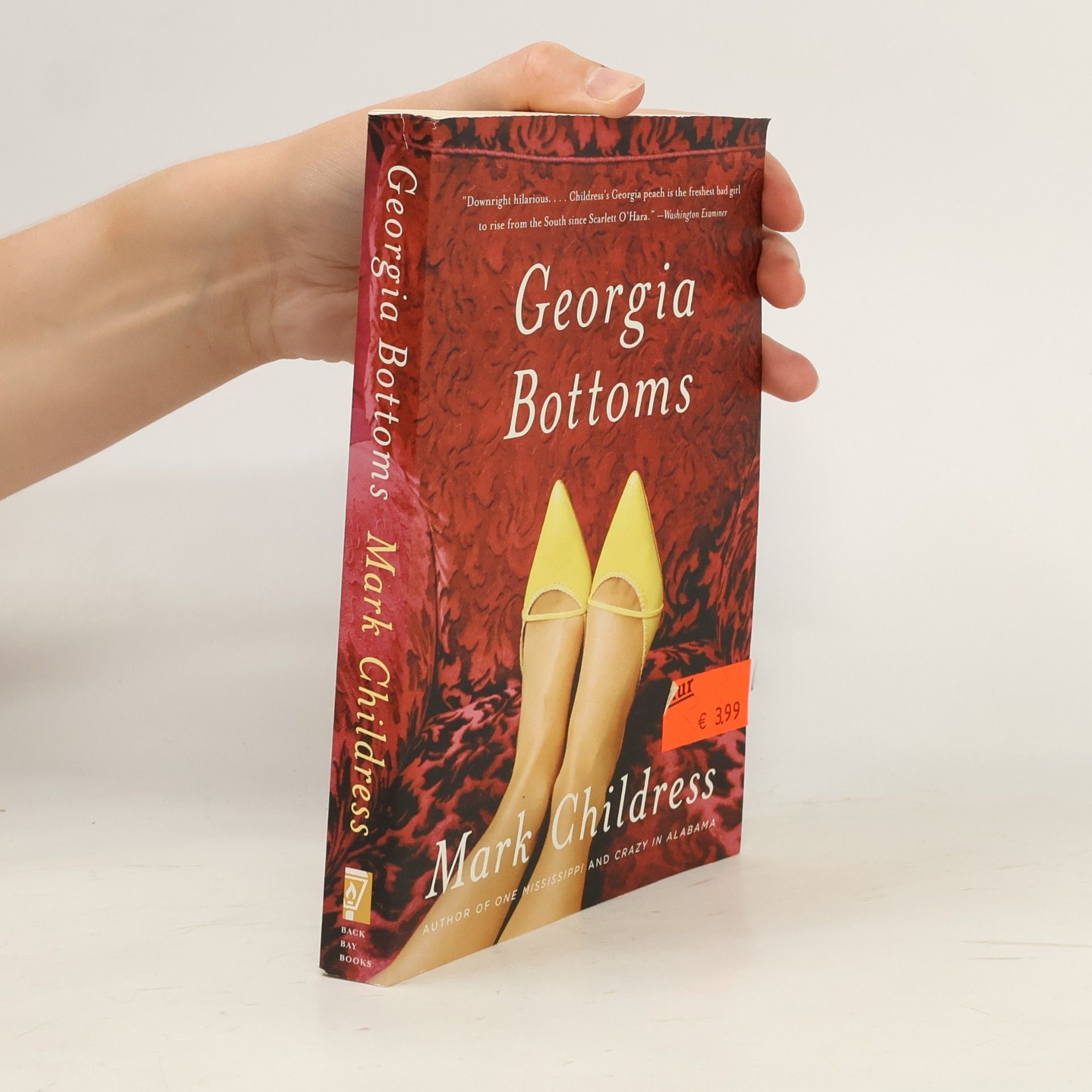 Mark Childress Georgia Bottoms. A Novel