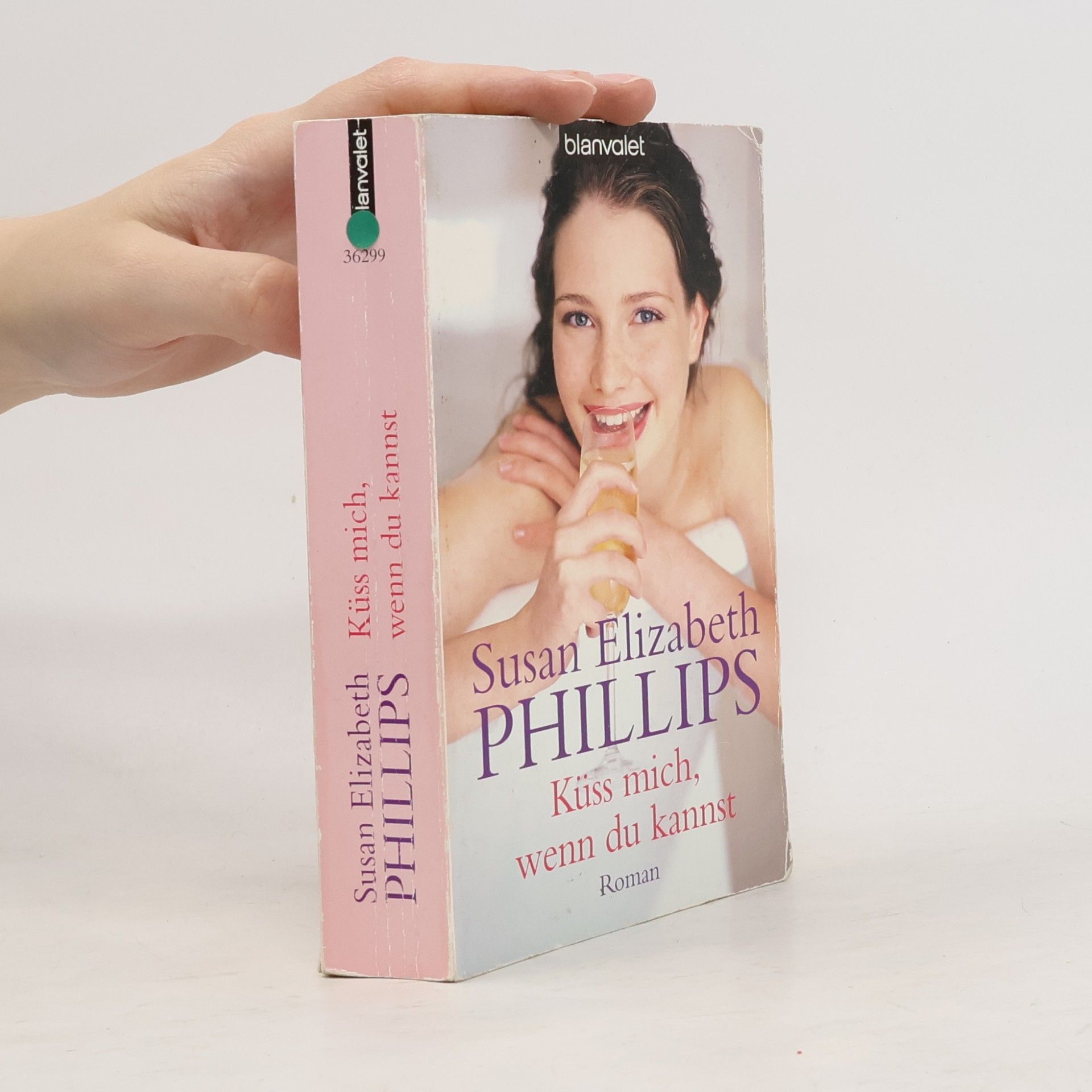 Susan Elizabeth Phillips Küss mich, wenn du kannst