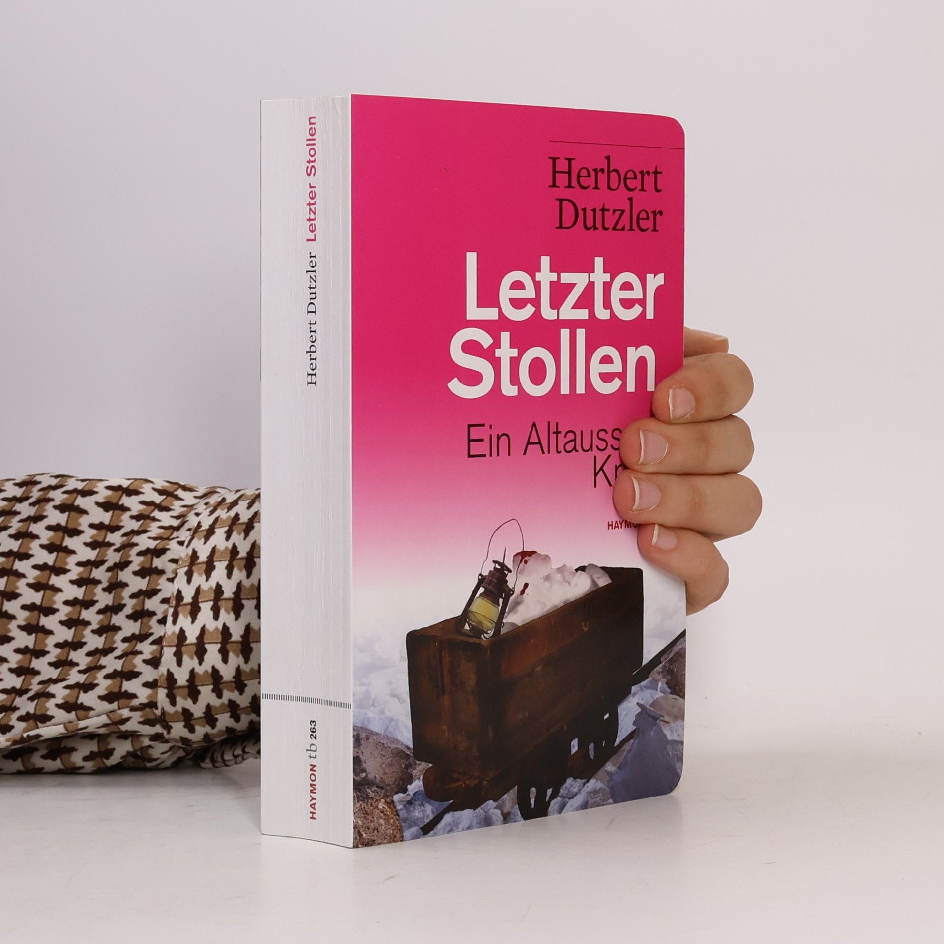 Herbert Dutzler Letzter Stollen