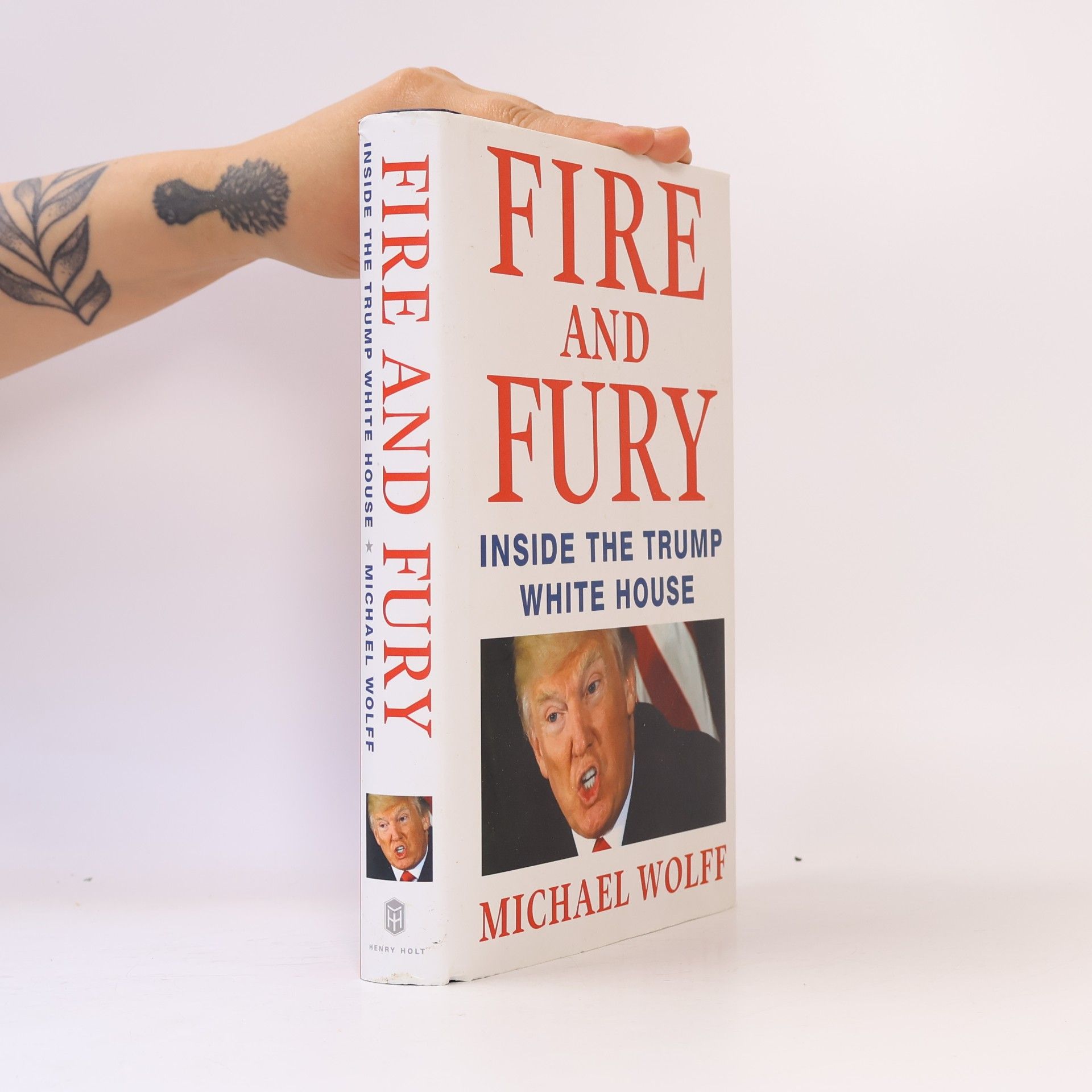 Michael Wolff Fire and Fury. Inside the Trump White House