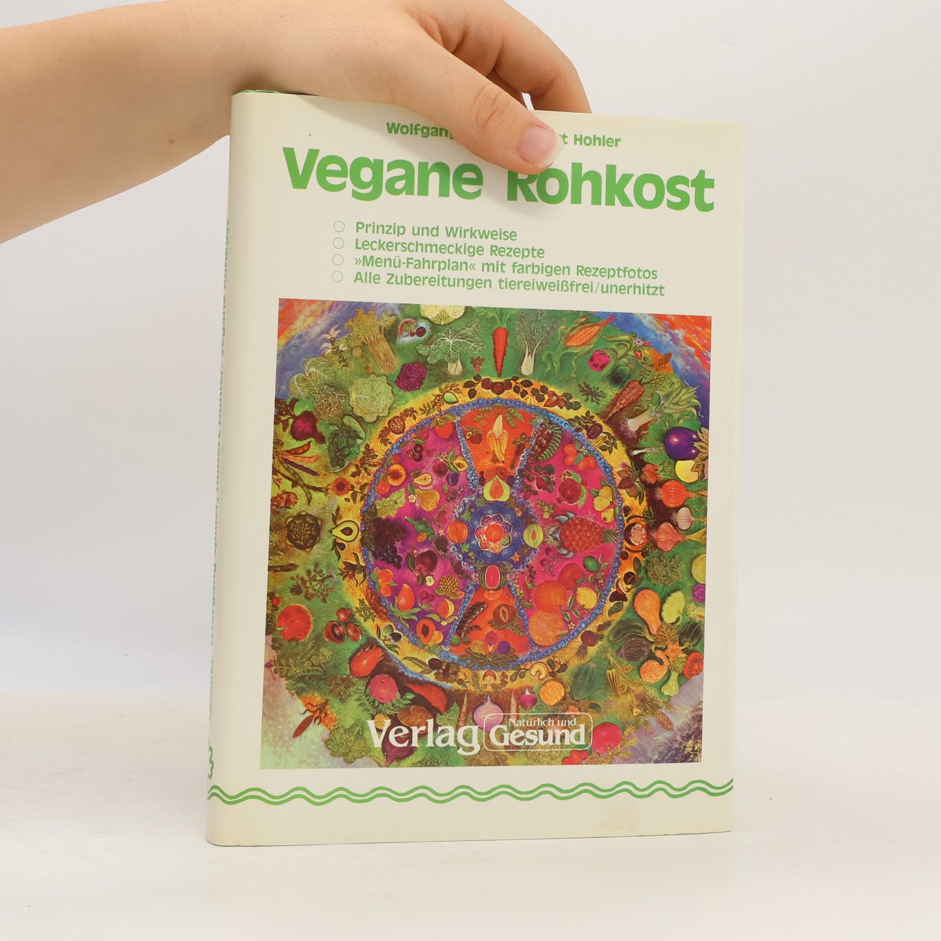 Wolfgang Spiller Vegane Rohkost