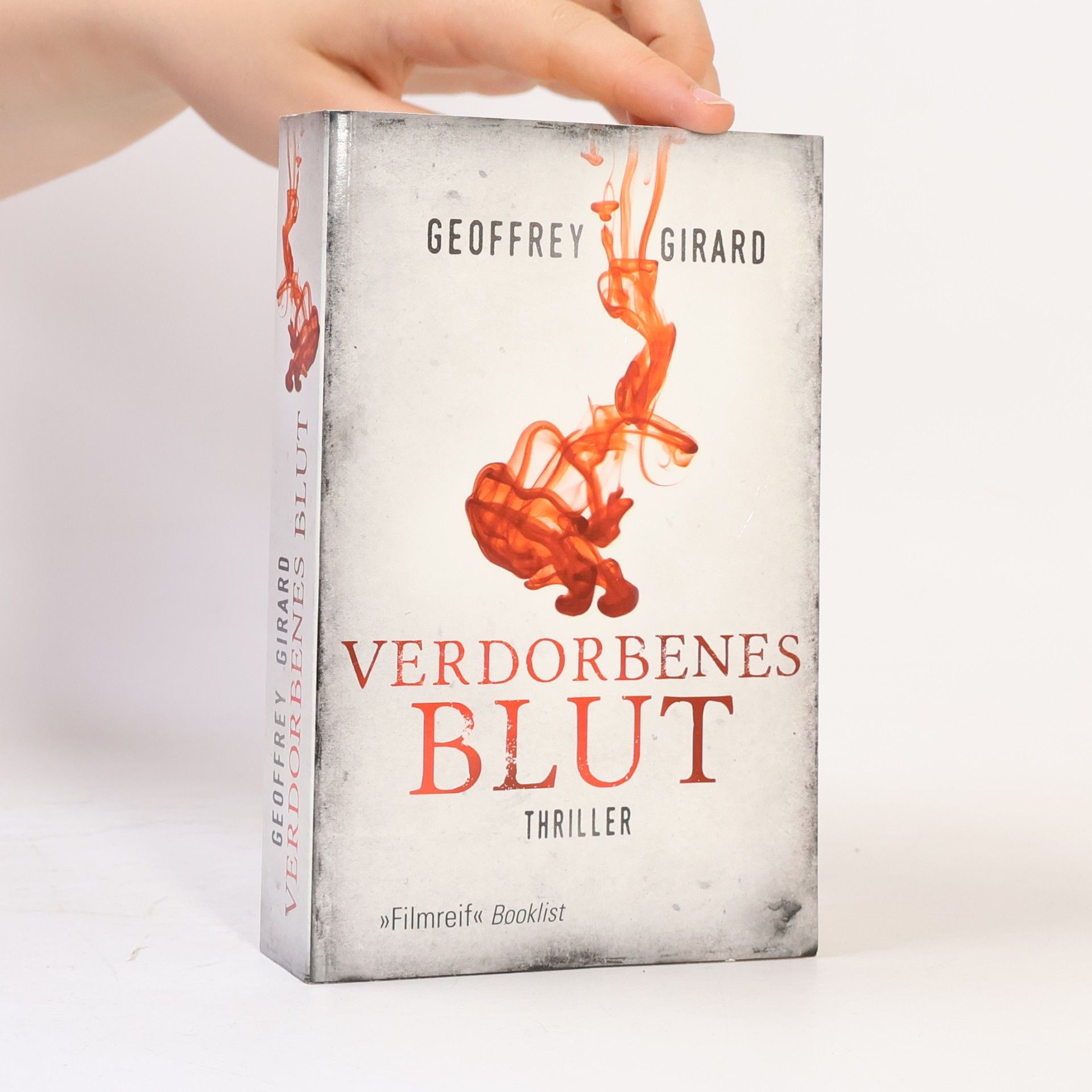 Geoffrey Girard Verdorbenes Blut