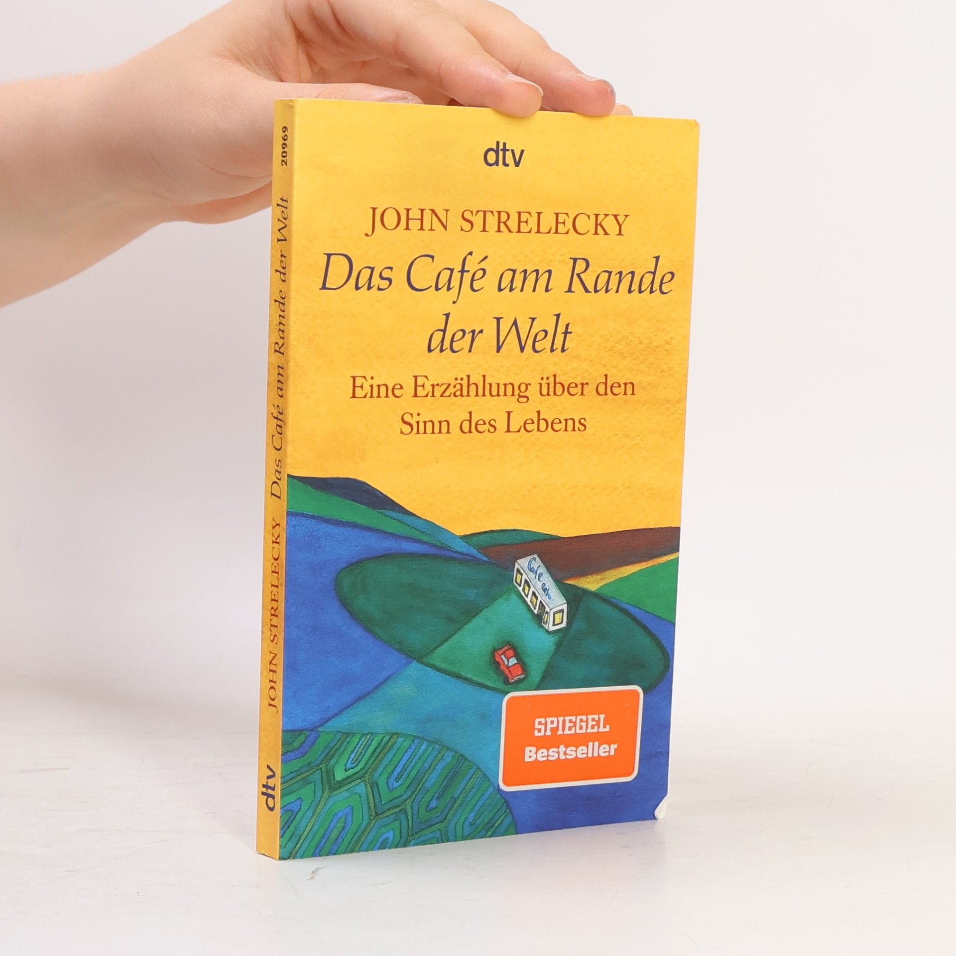 John P. Strelecky Das Café am Rande der Welt
