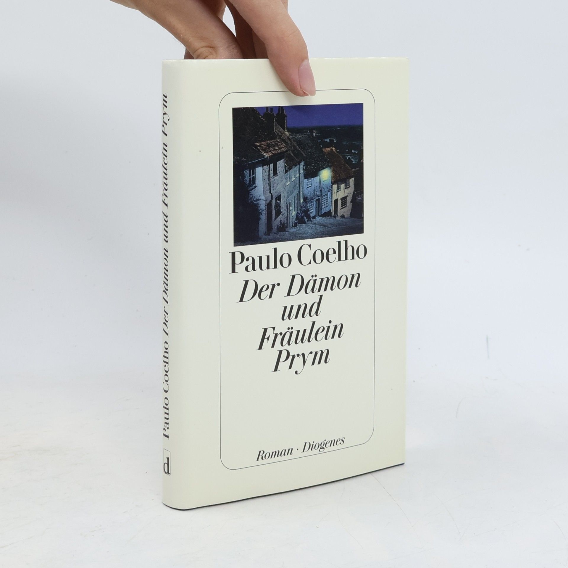 Paulo Coelho Der Dämon und Fräulein Prym