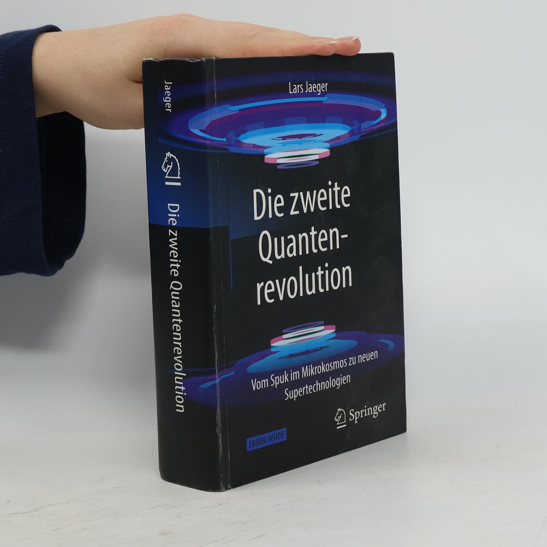 Lars Jaeger Die zweite Quantenrevolution