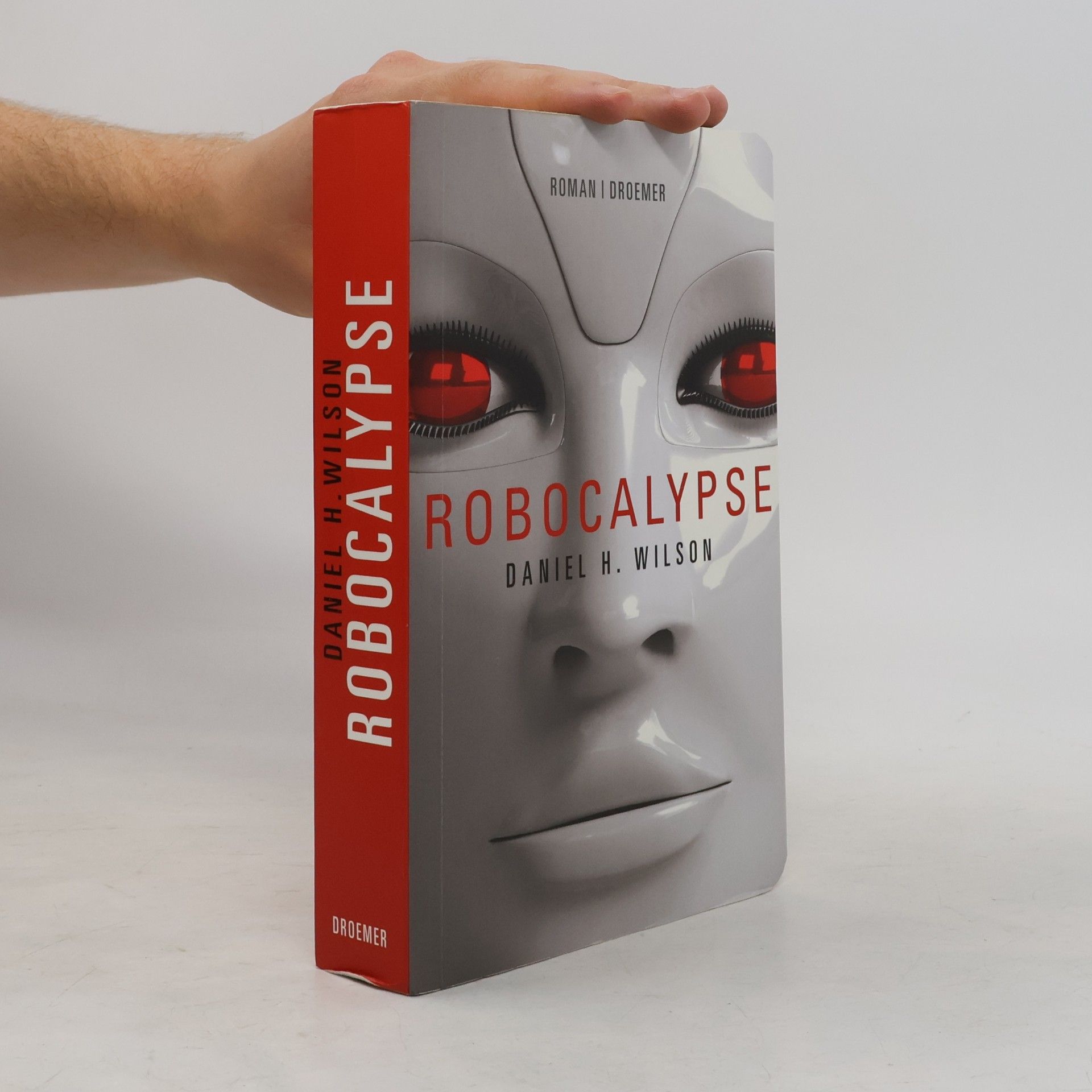Daniel Howard Wilson Robocalypse