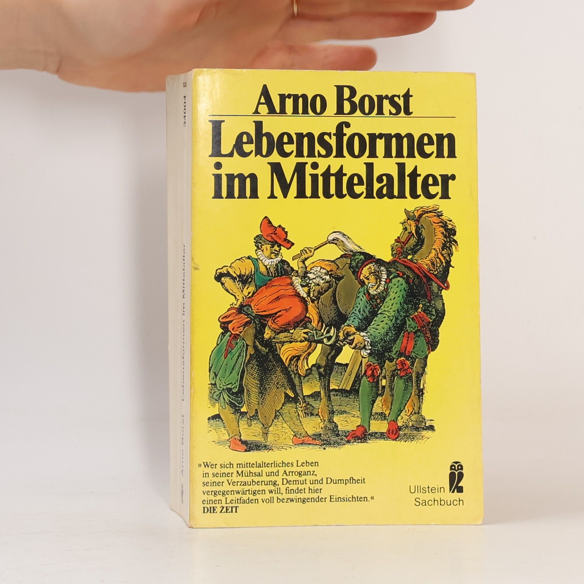Arno Borst Lebensformen im Mittelalter