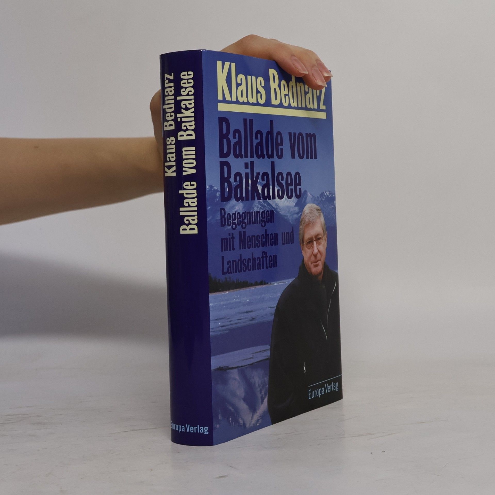 Klaus Bednarz Ballade vom Baikalsee