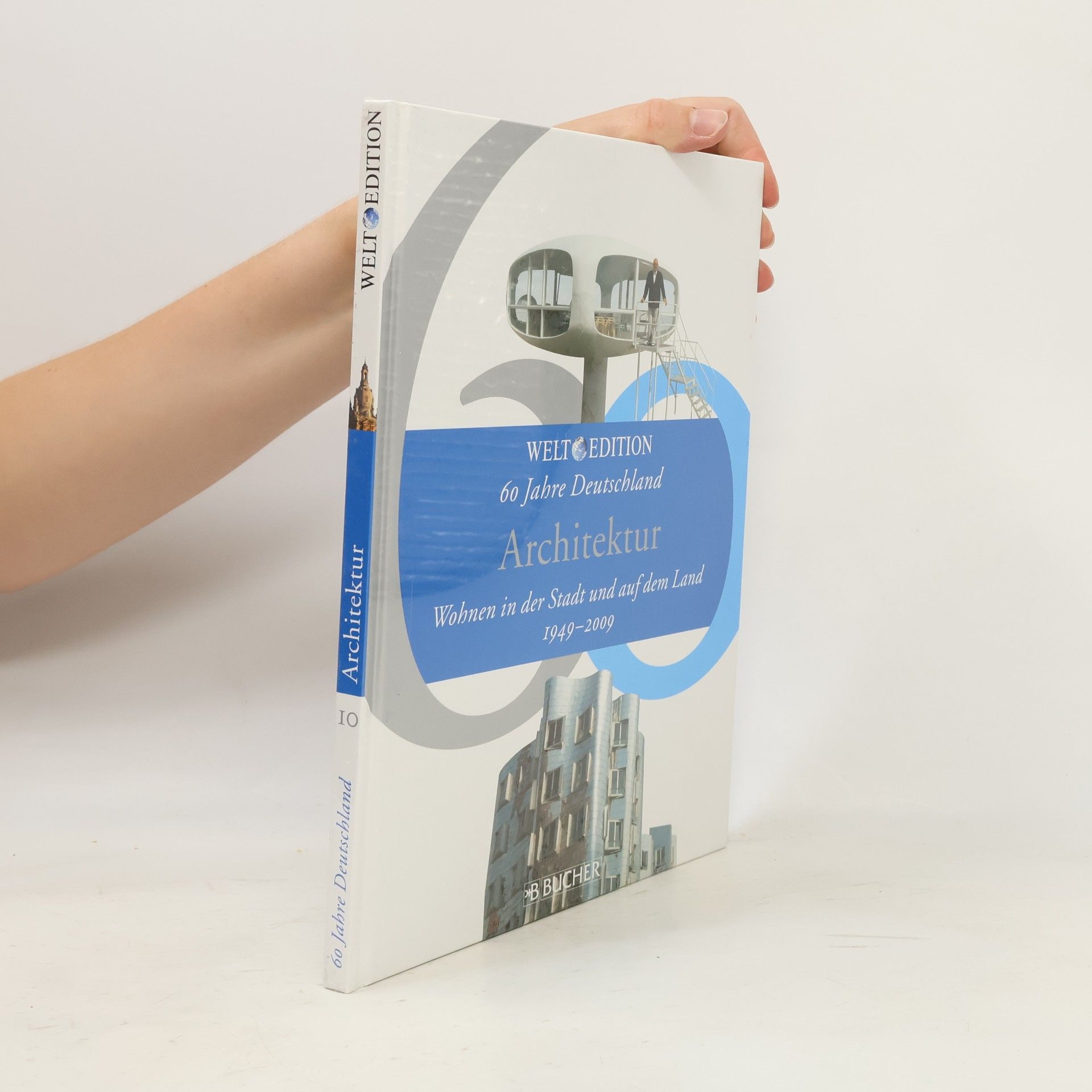 Autorenkollektiv 60 Jahre Deutschland. Architektur