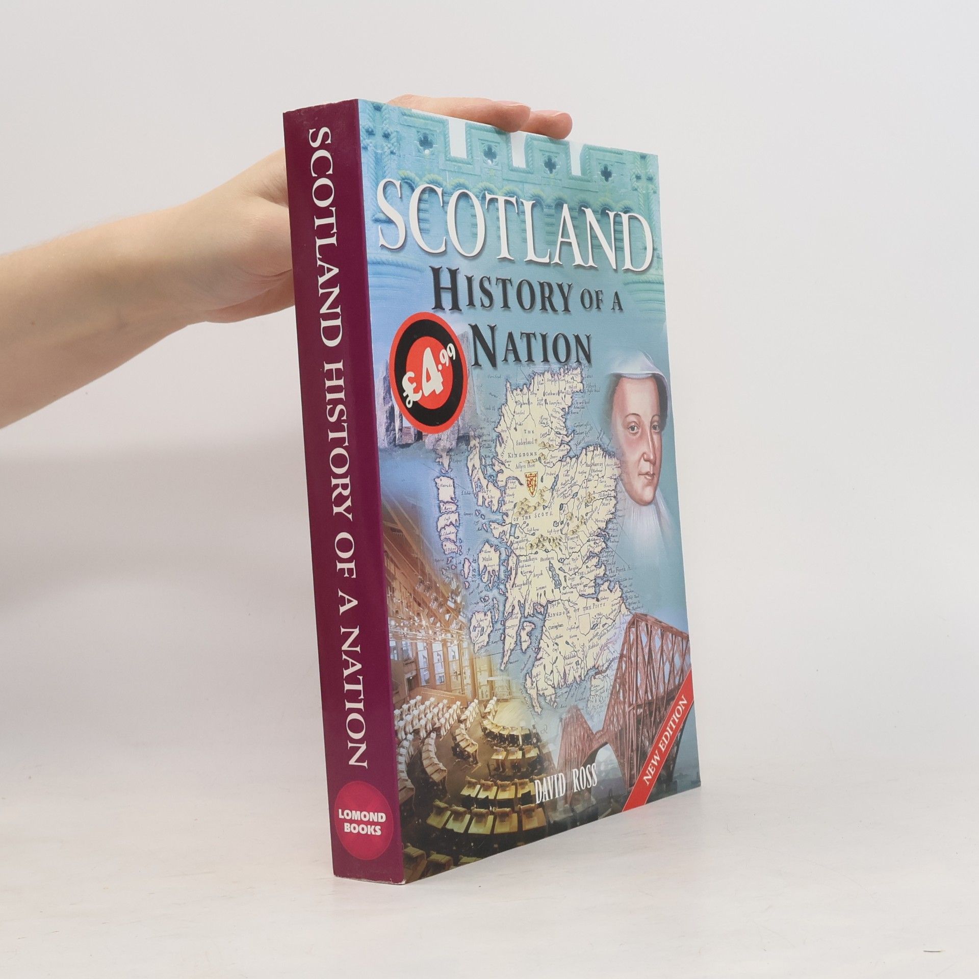 David Ross Scotland. History of a Nation