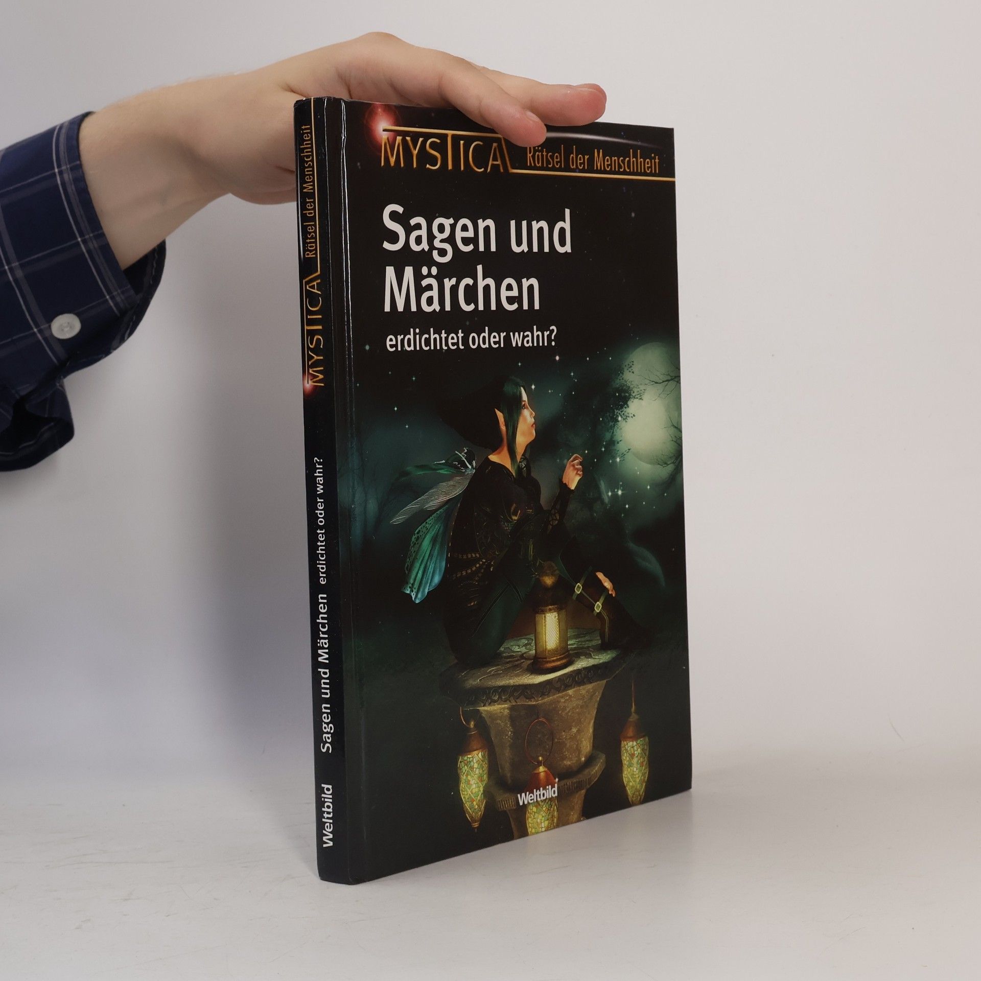 Autorenkollektiv Sagen und Märchen erdichtet oder wahr?