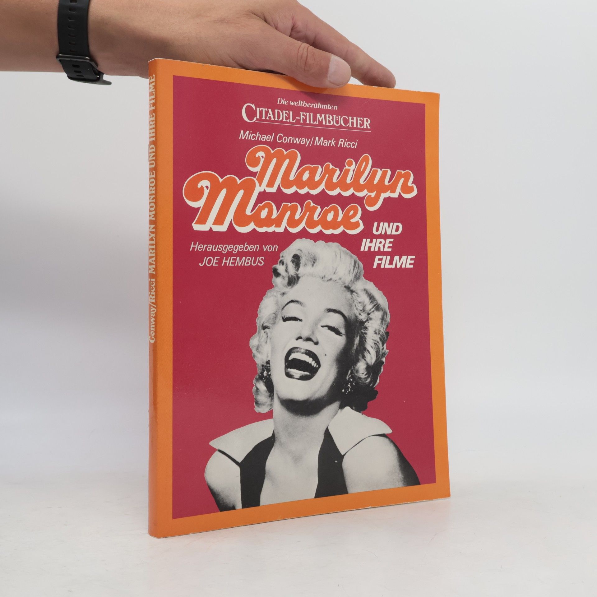 Michael A. Conway Marilyn Monroe und ihre Filme