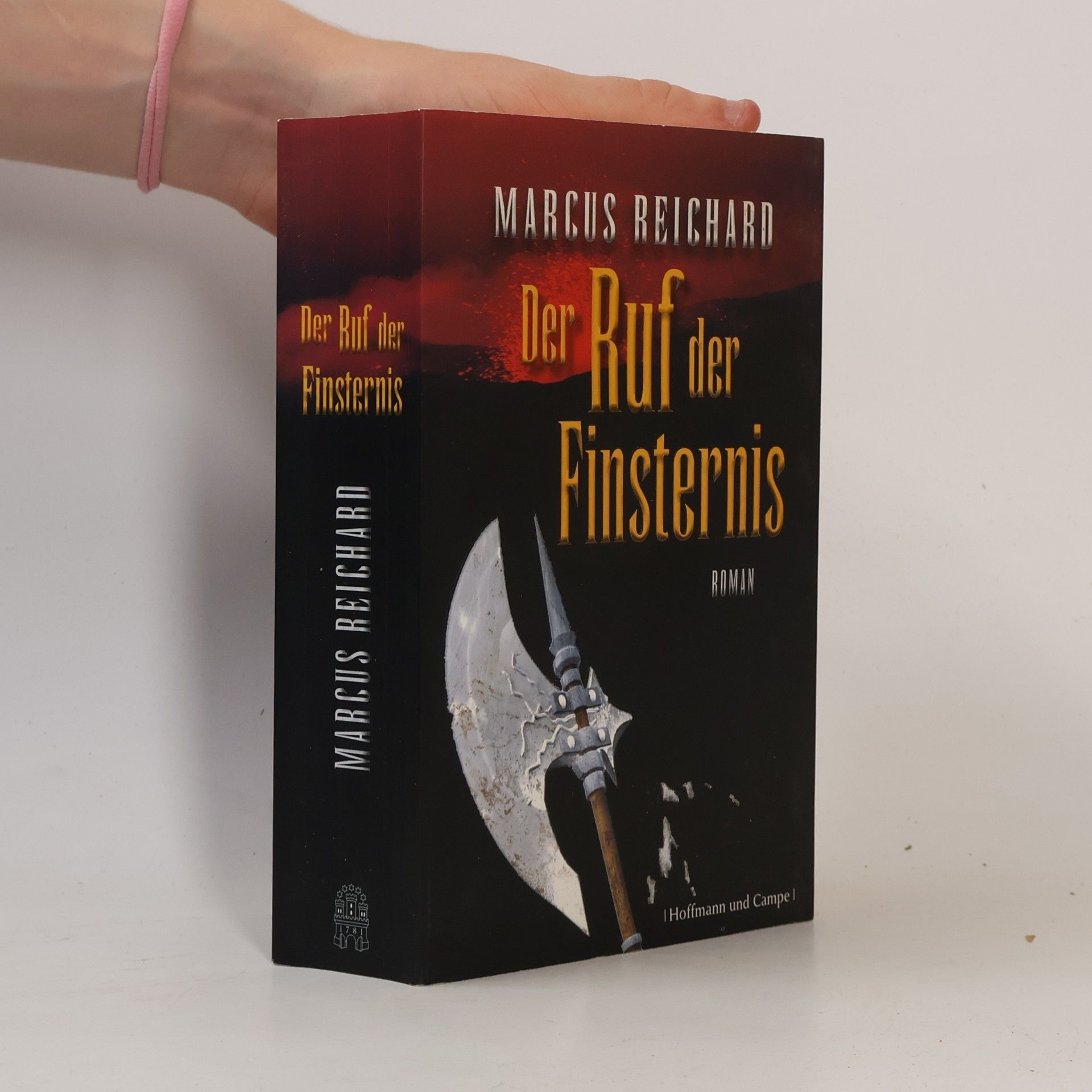 Marcus Reichard Der Ruf der Finsternis. Roman