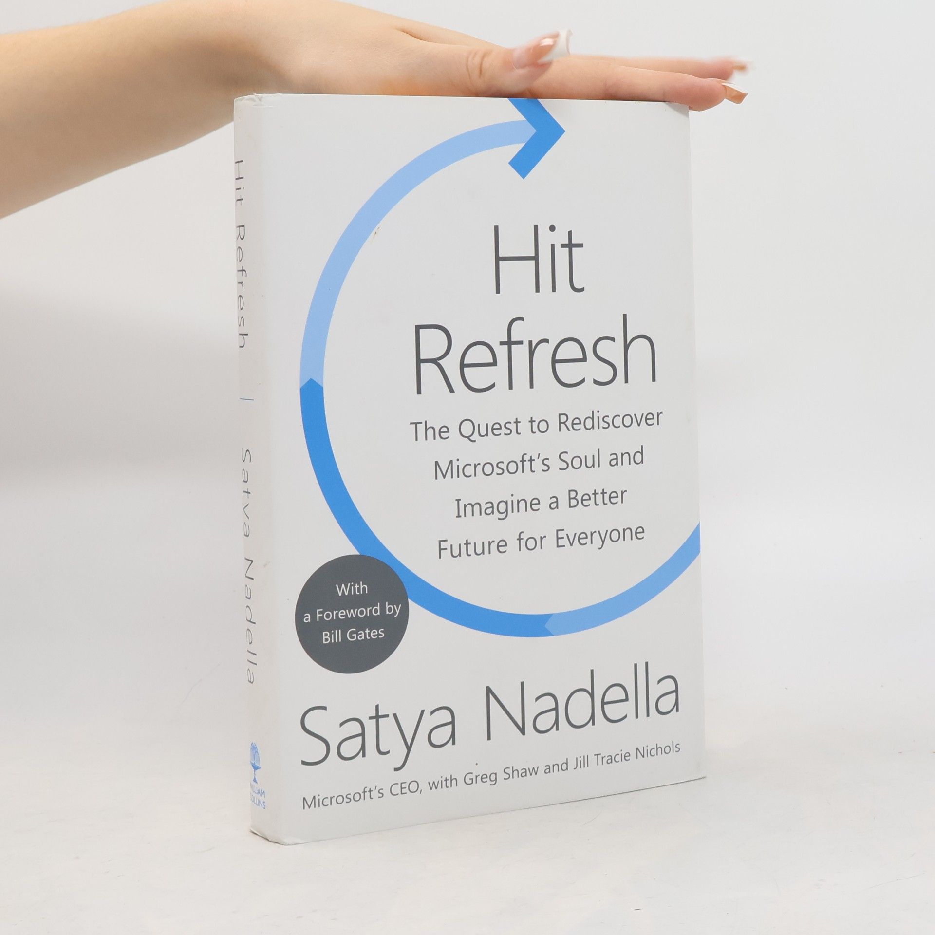 Satya Nadella Hit Refresh