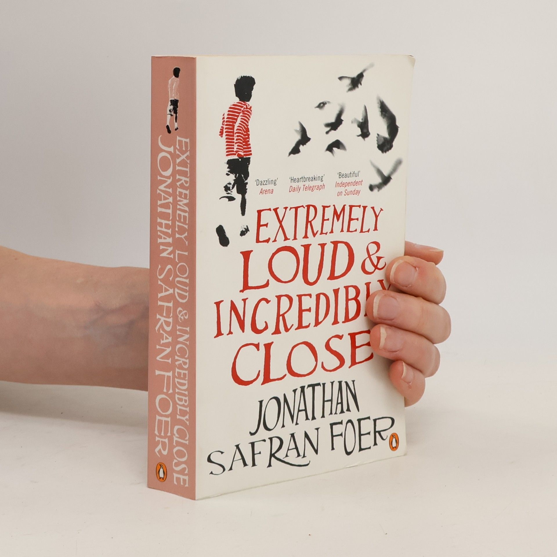 Jonathan Safran Foer Extremely loud & incredibly close