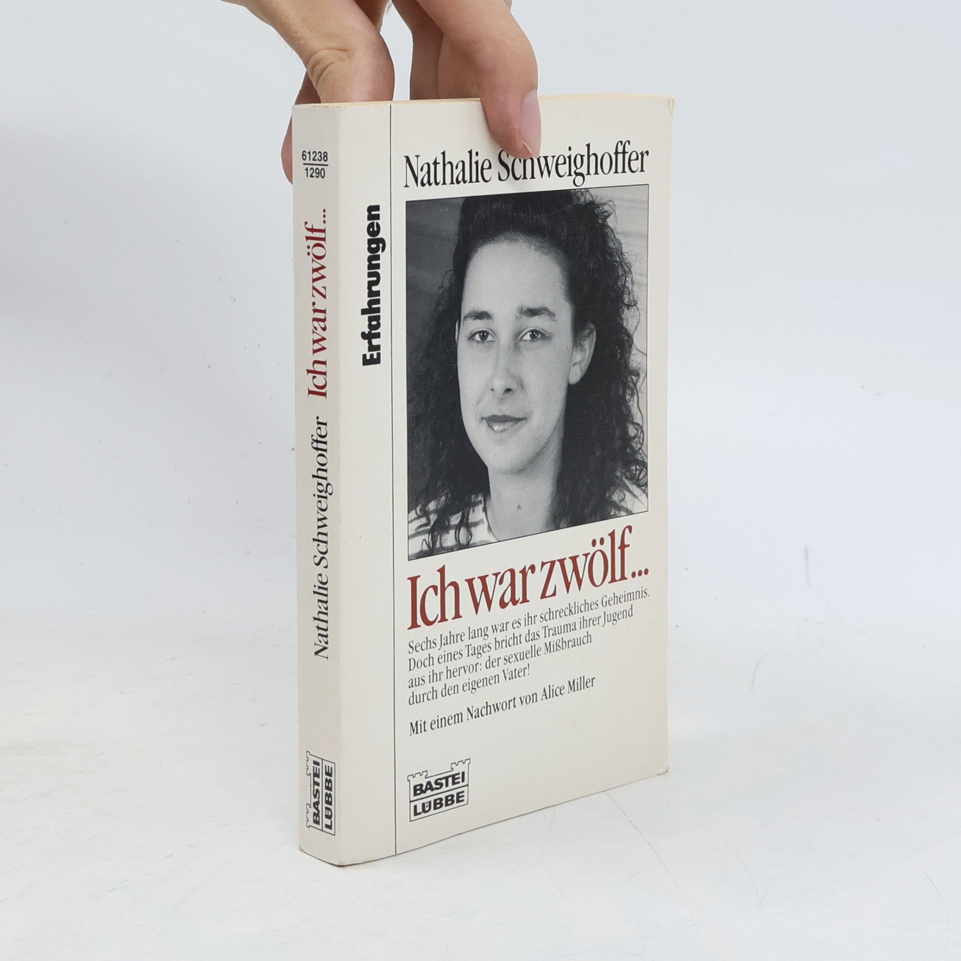 Nathalie Schweighoffer Ich war zwölf ...