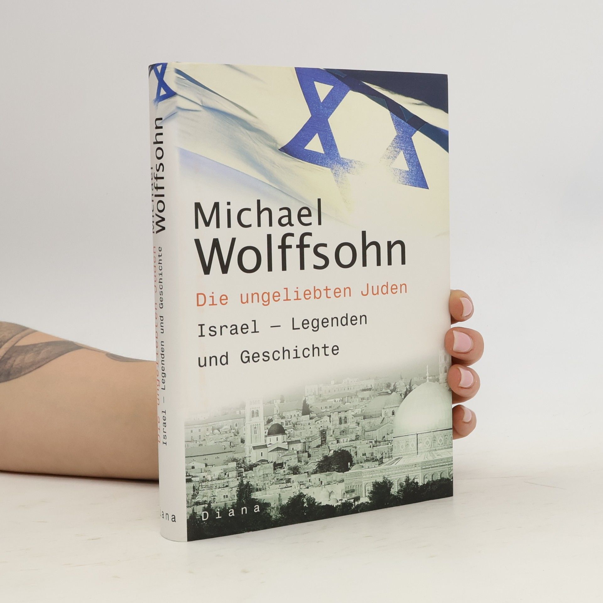 Michael Wolffsohn Die ungeliebten Juden