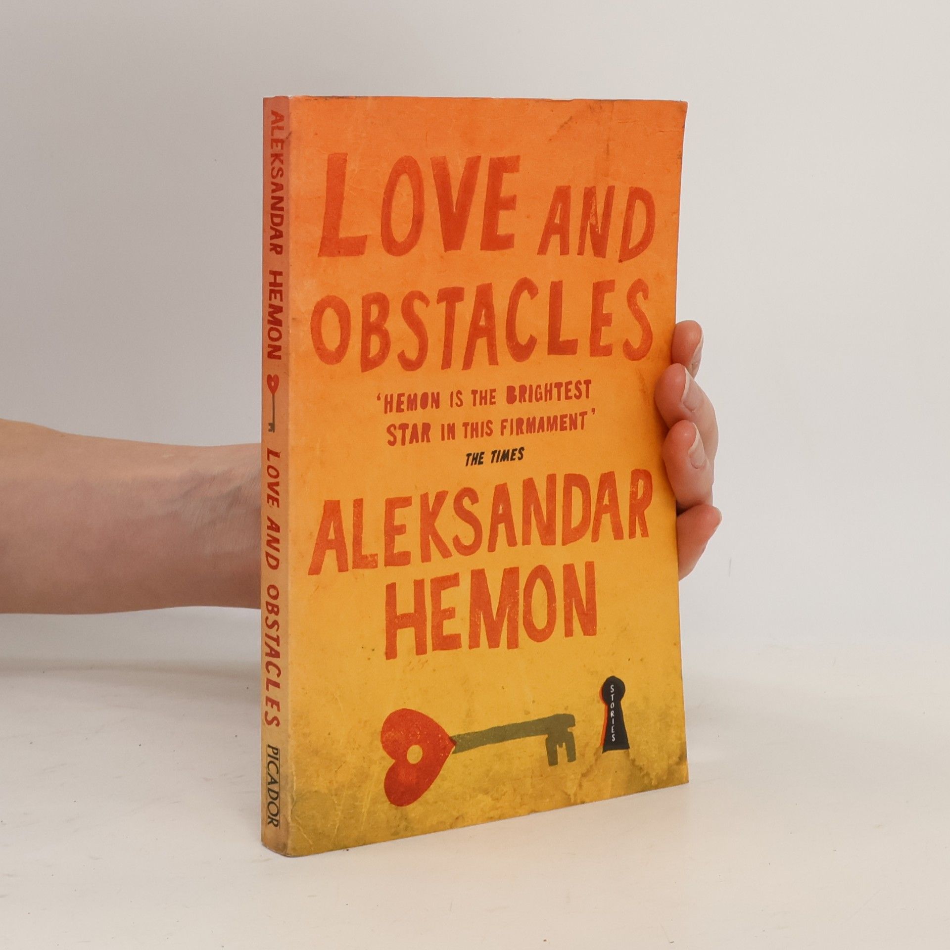 Alexander Hemon Love and obstacles : stories