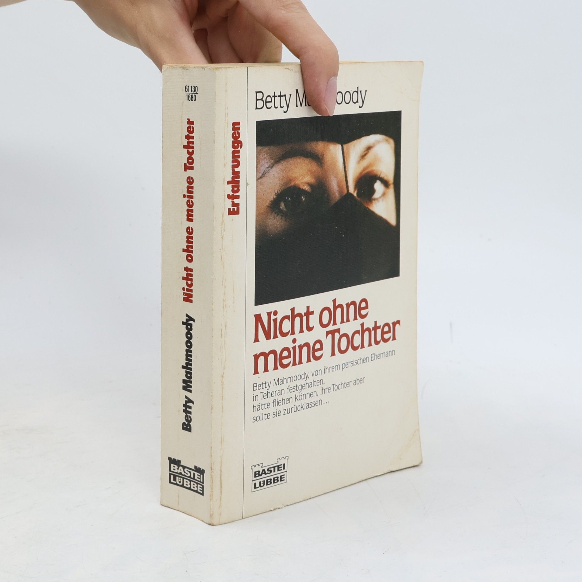 Betty Mahmoody Nicht ohne meine Tochter