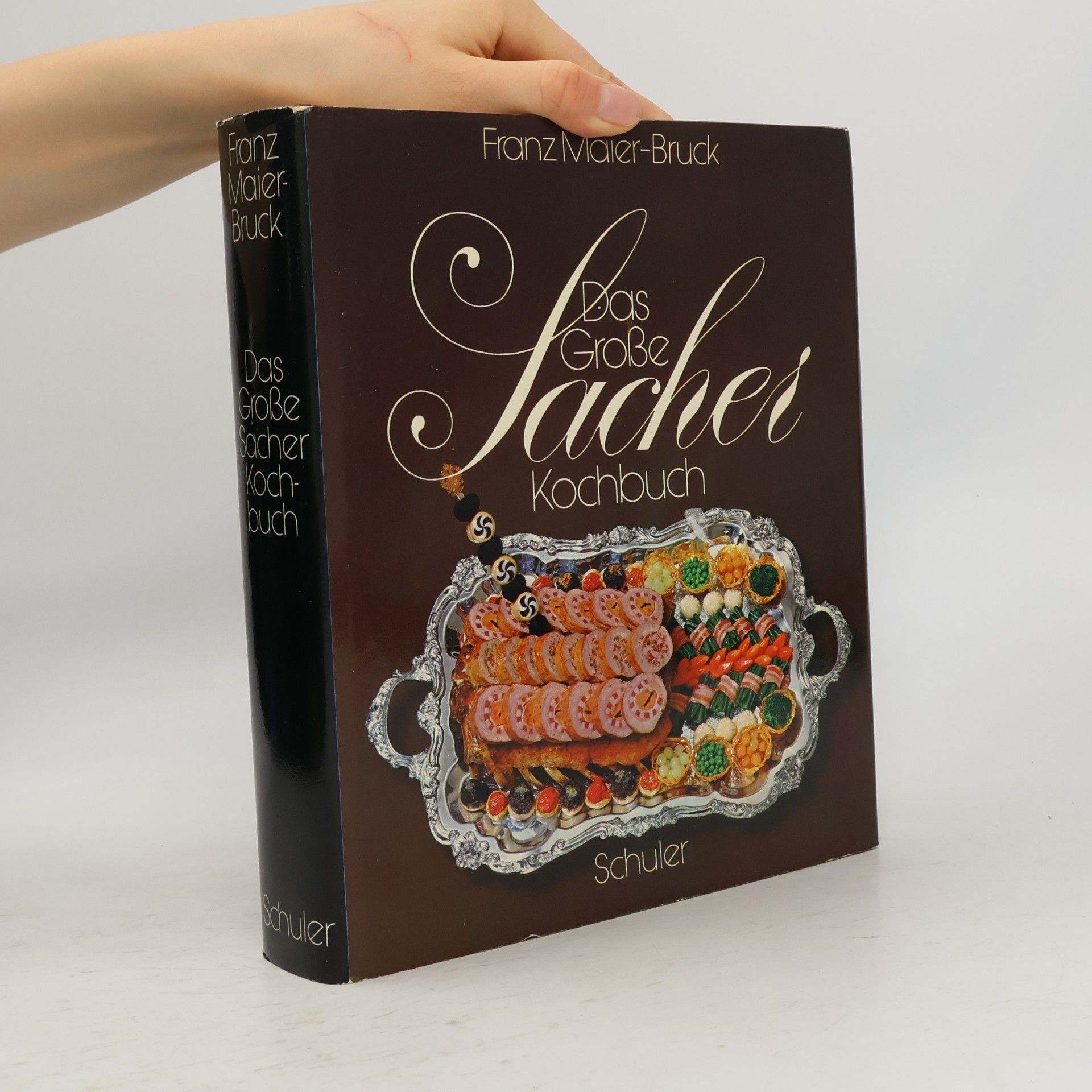 Franz Maier-Bruck Das Große Sacher Kochbuch