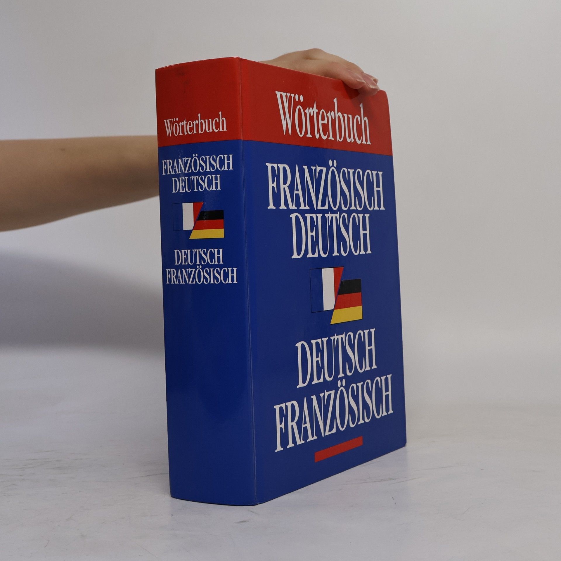 Kolektiv autorů Wörterbuch. Französisch Deutsch - Deutsch Französisch