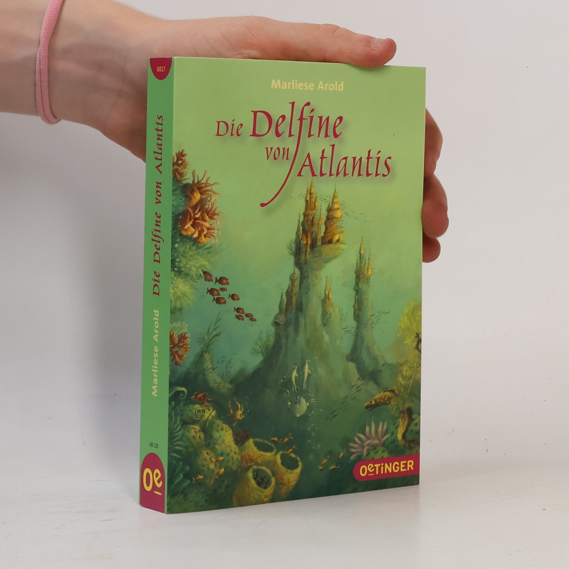 Marliese Arold Die Delfine von Atlantis
