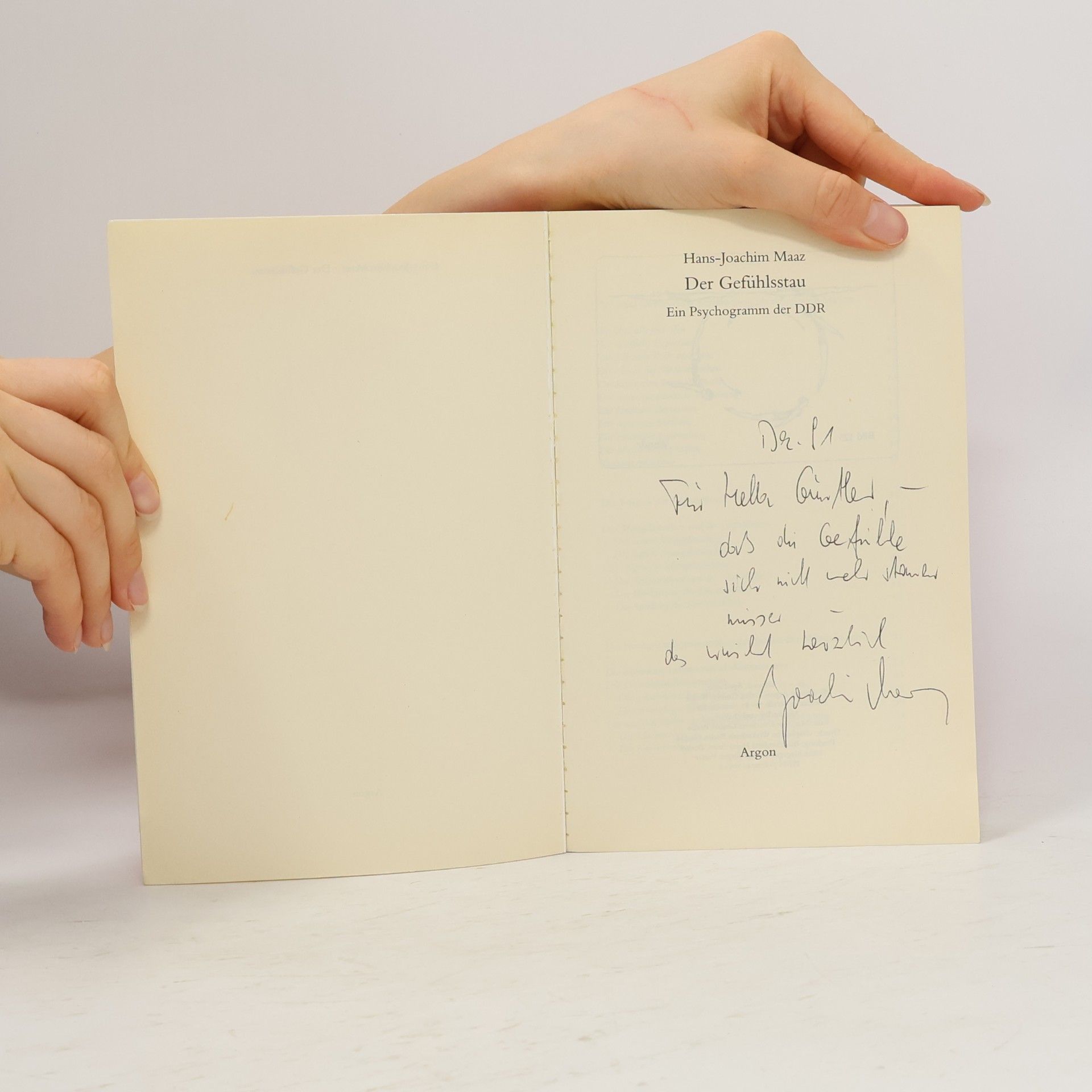 Hans-Joachim Maaz Der Gefühlsstau. Ein Psychogramm der DDR