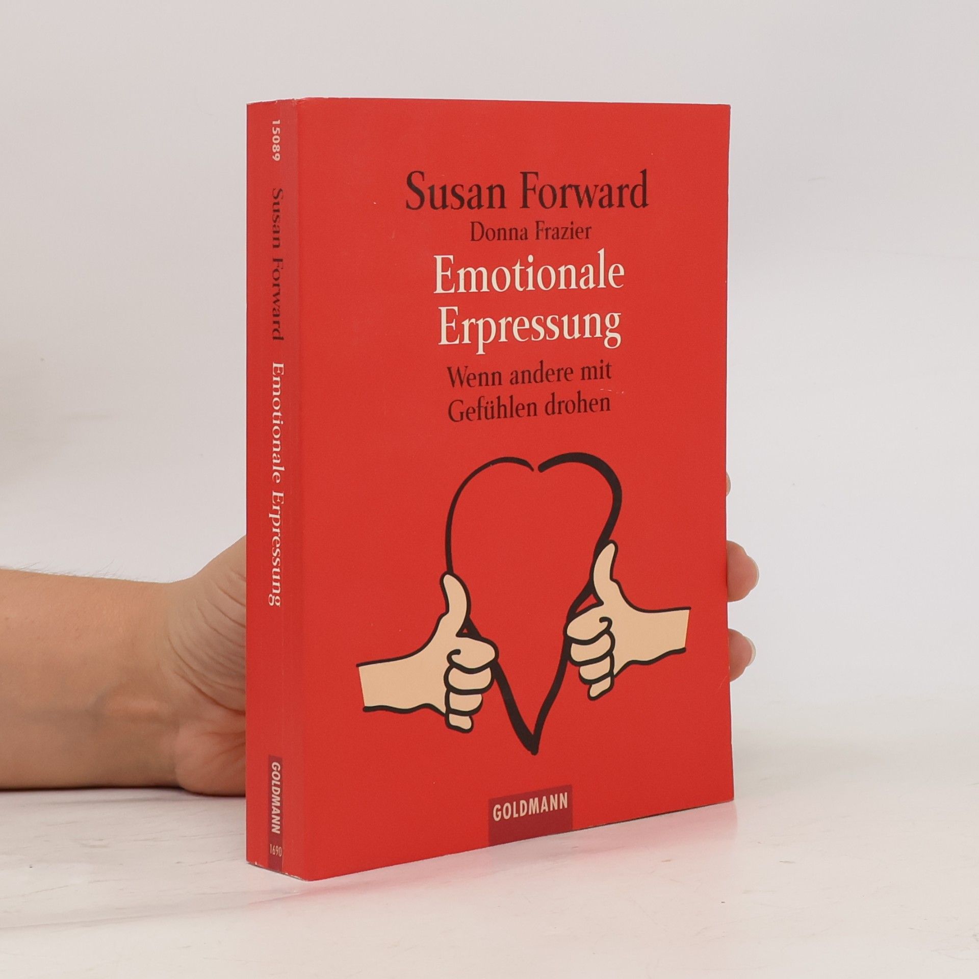Susan Forward Emotionale Erpressung