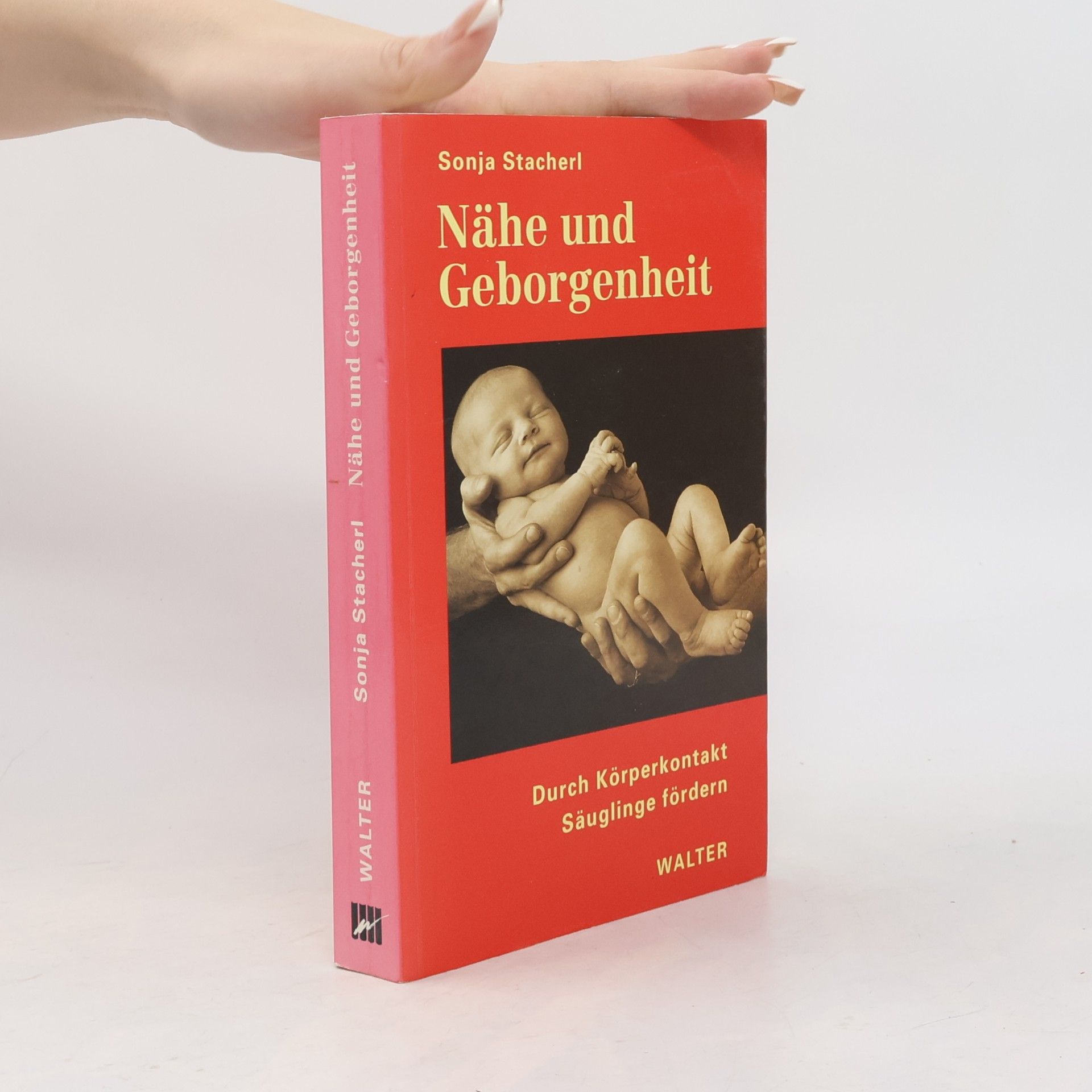 Sonja Stacherl Nähe und Geborgenheit
