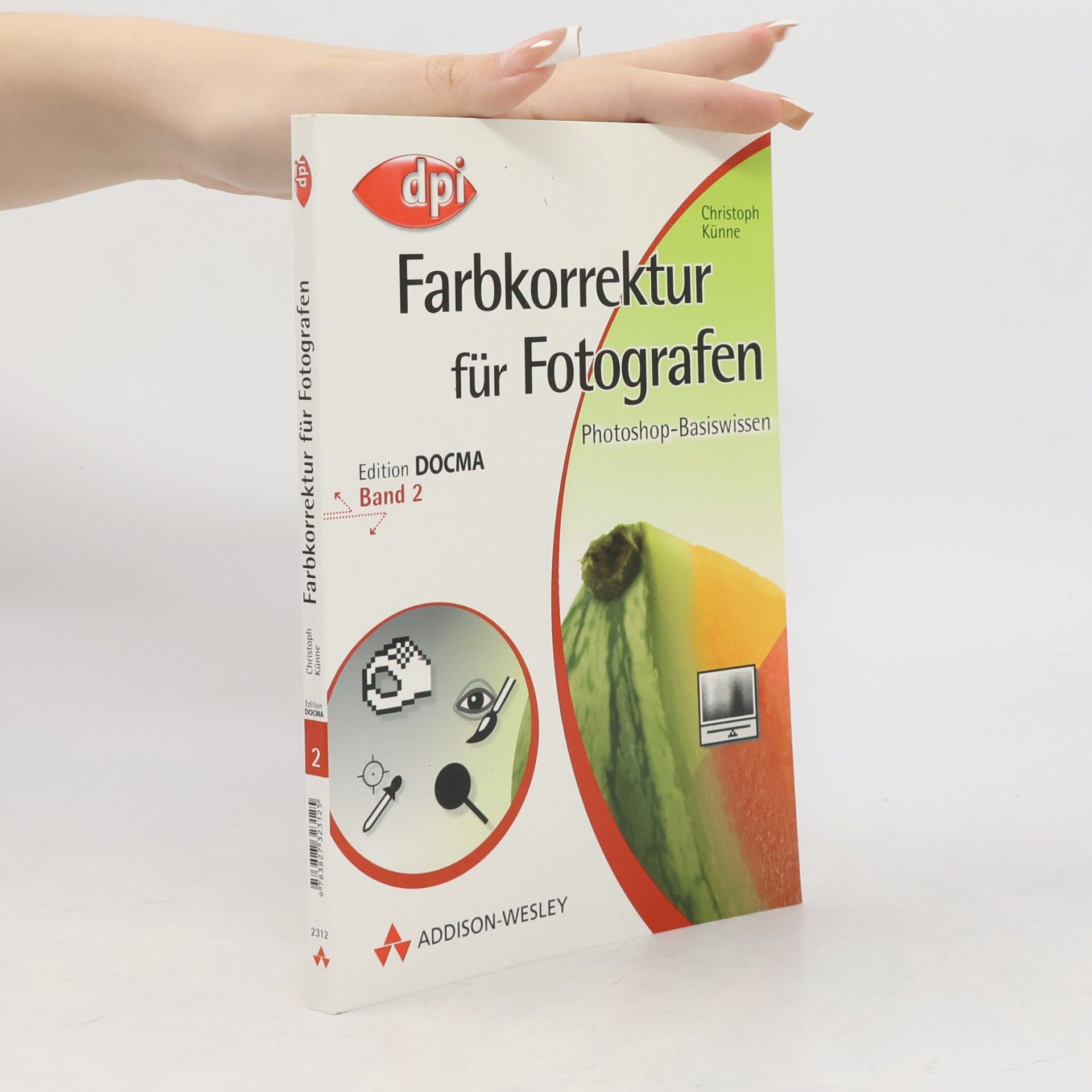 Chrostoph Künne Farbkorrektur für Fotografen. Band 2