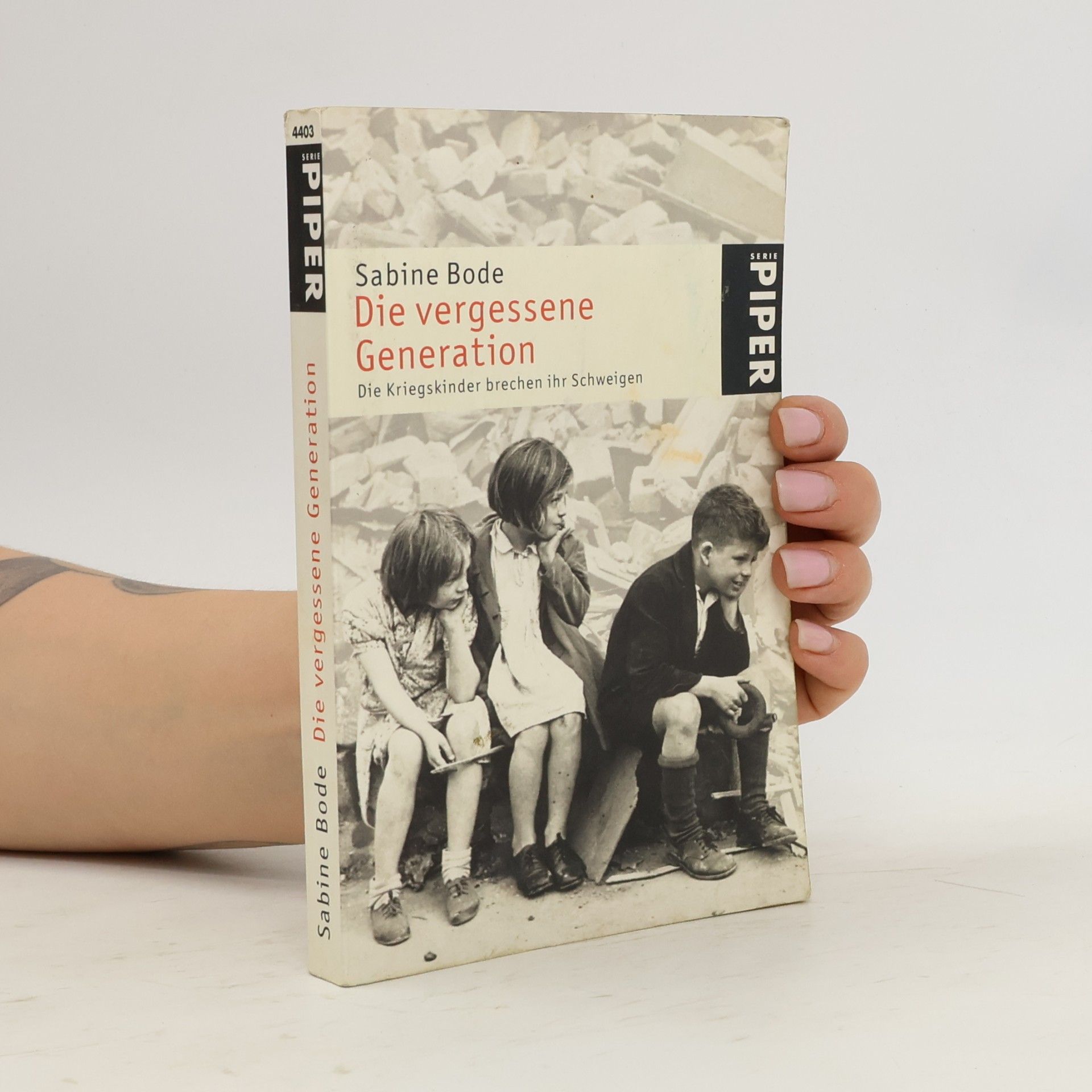 Sabine Bode Die vergessene Generation