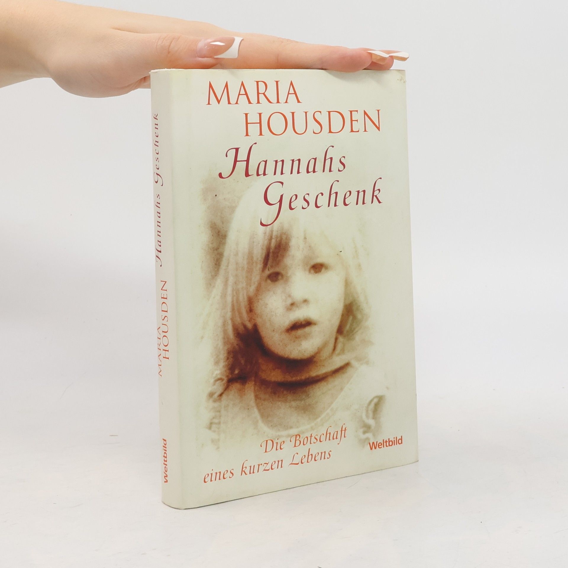Maria Housden Hannahs Geschenk