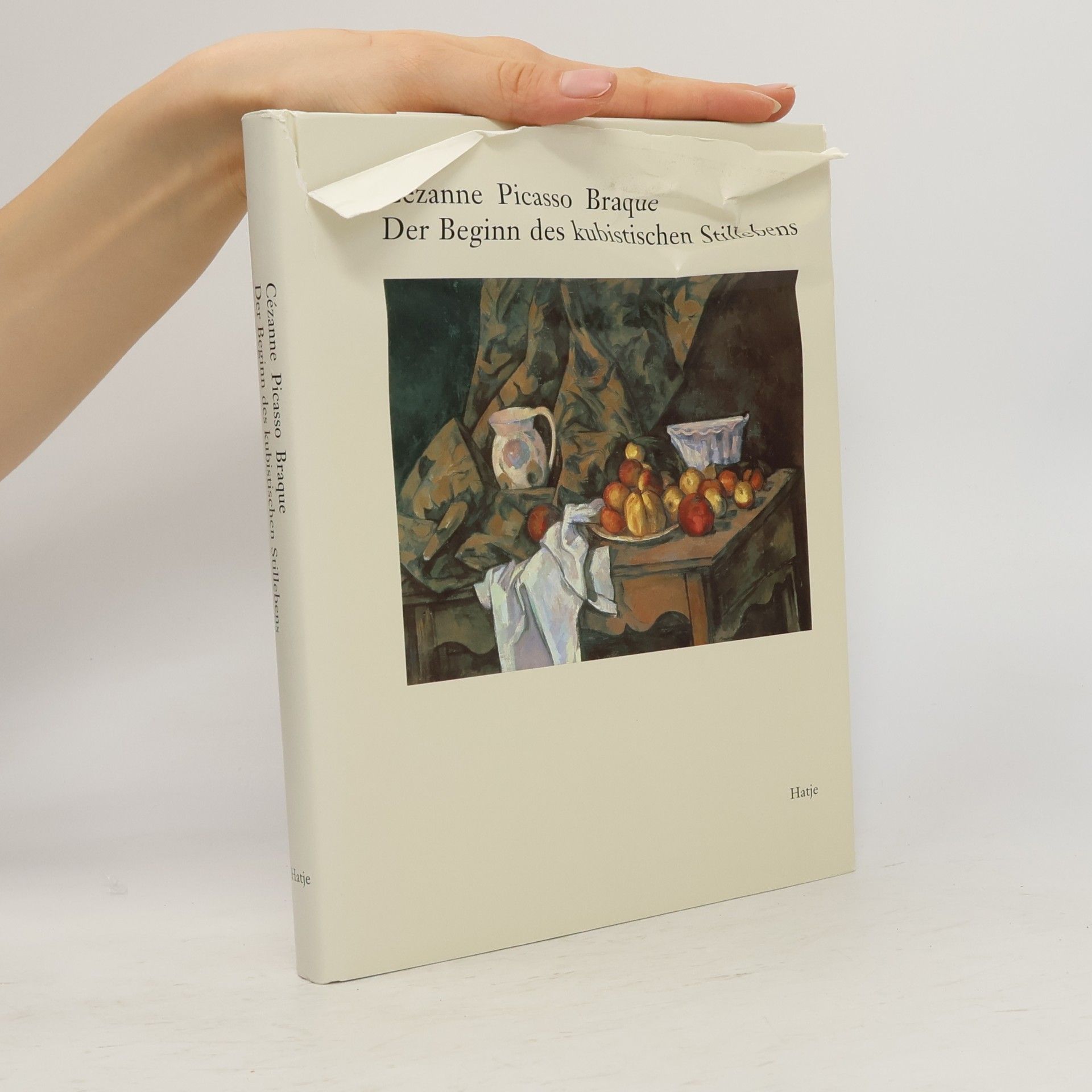 Paul Cézanne Cézanne, Picasso, Braque - der Beginn des kubistischen Stillebens