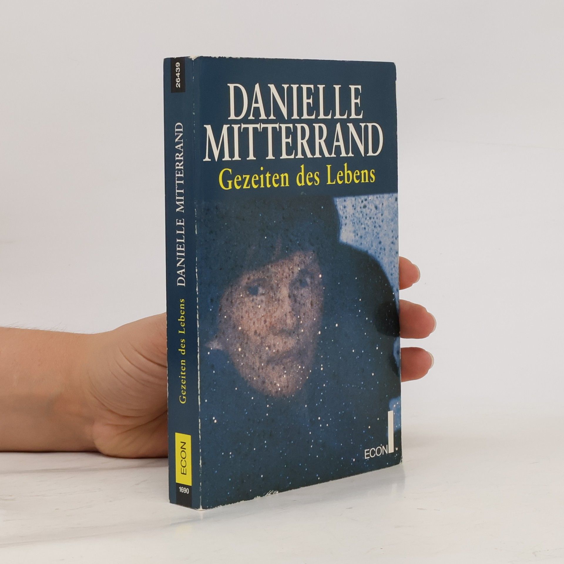 Danielle Mitterrand Gezeiten des Lebens