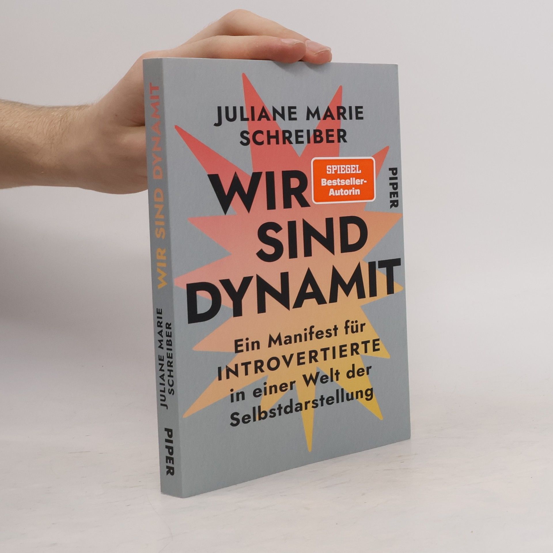 Juliane Marie Schreiber Wir sind Dynamit