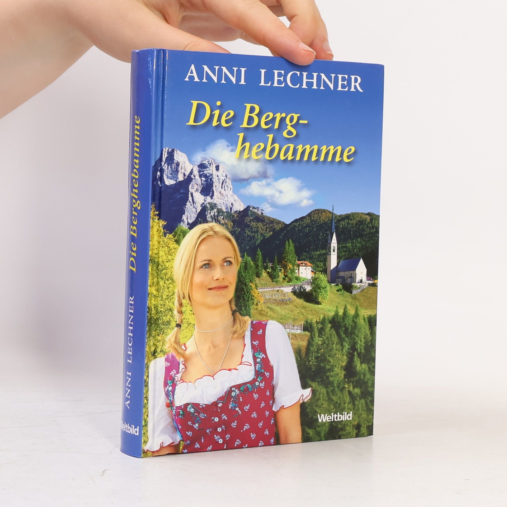 Anni Lechner Die Berghebamme