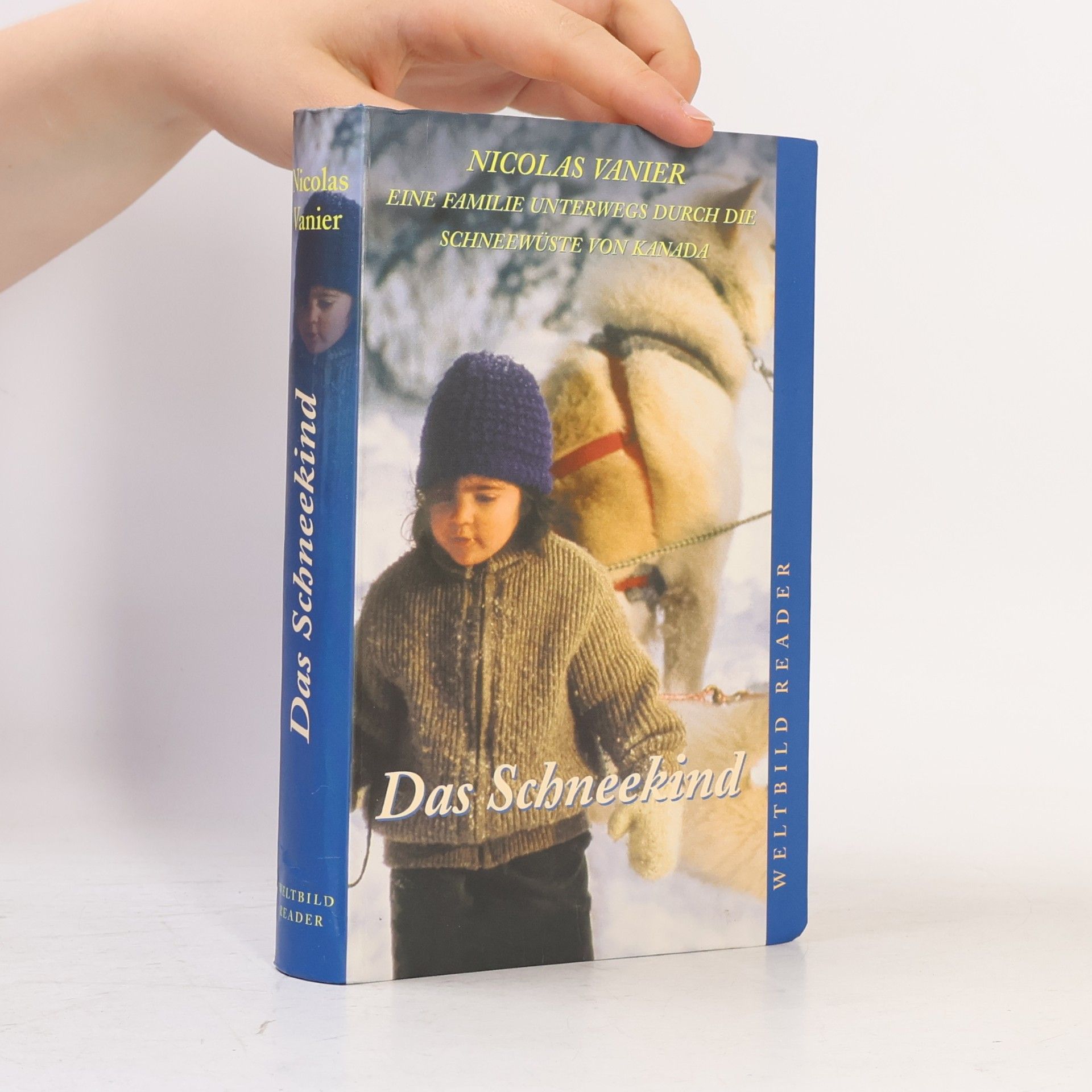 Nicolas Vanier Das Schneekind