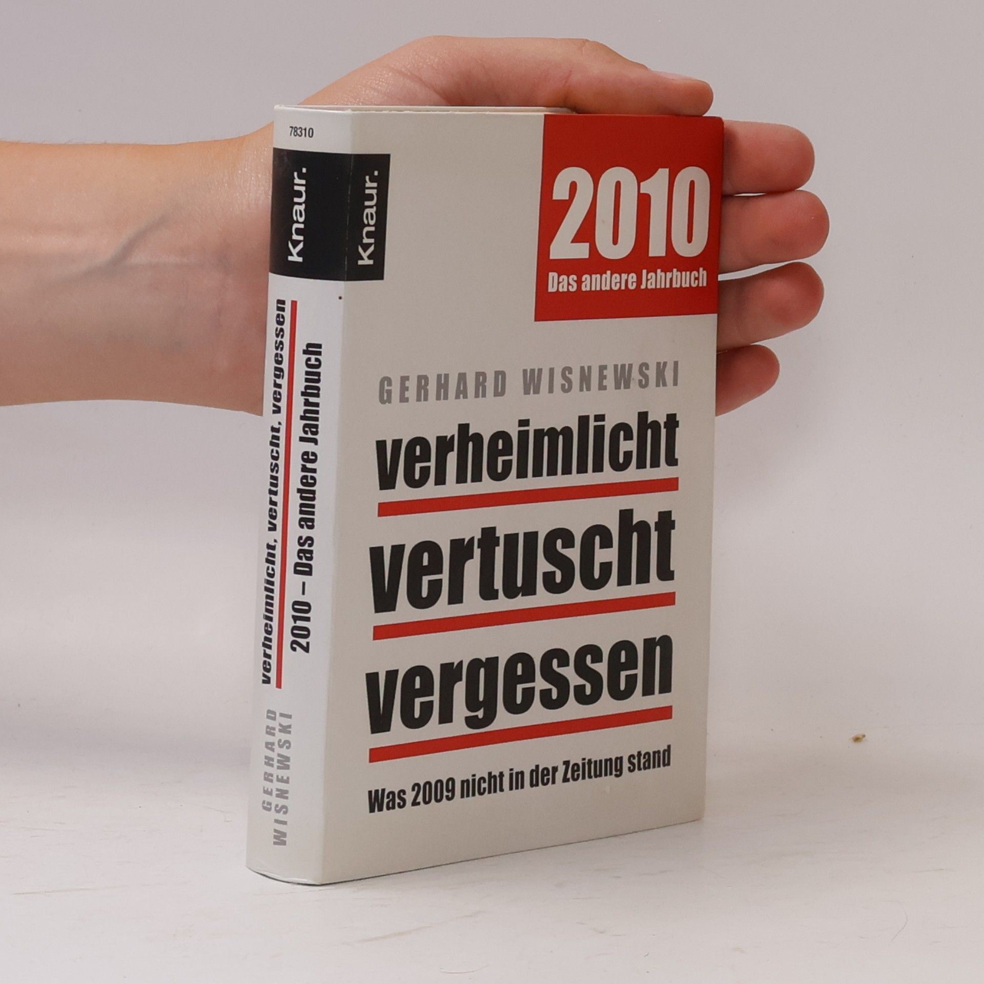 Gerhard Wisnewski Verheimlicht. Vertuscht. Vergessen
