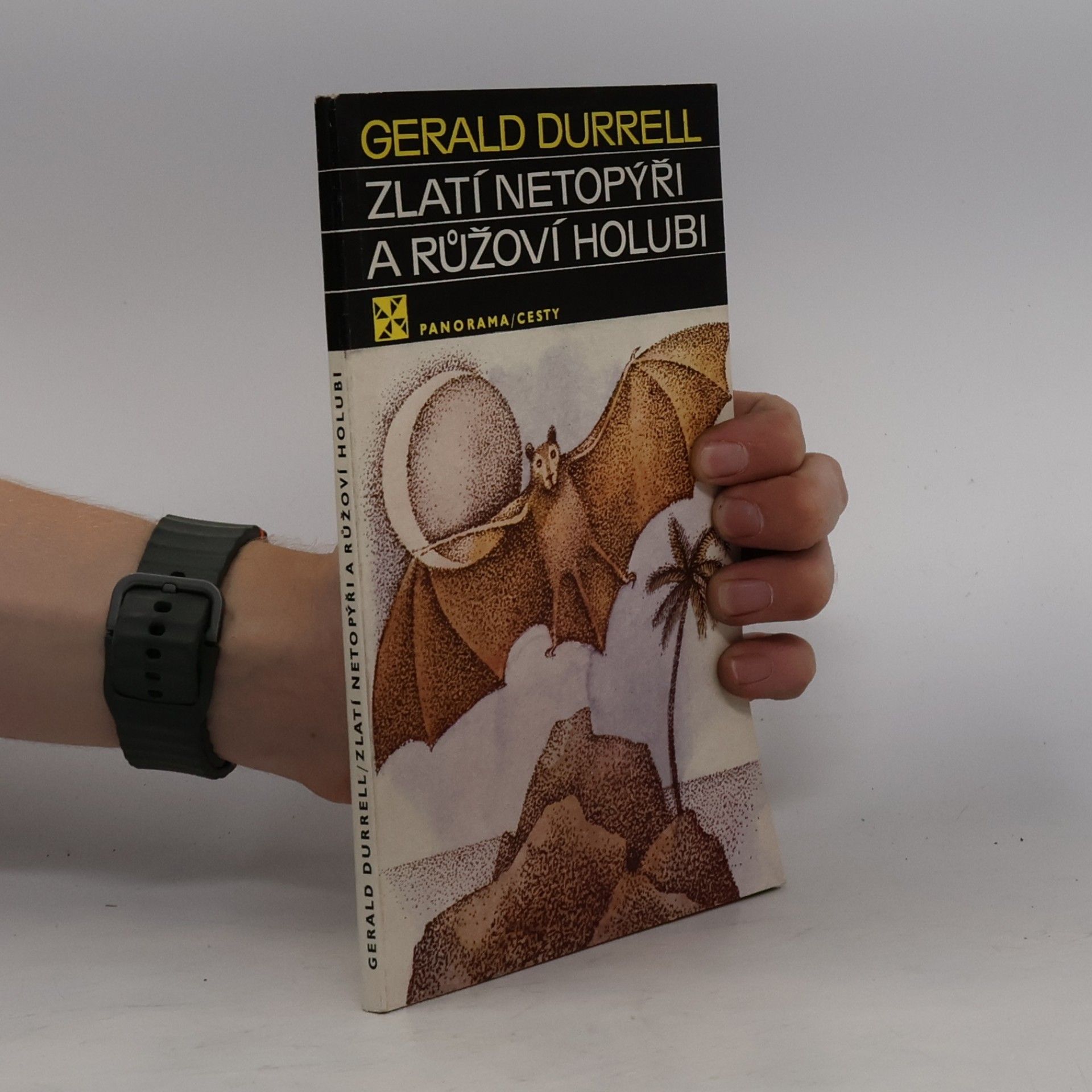 Gerald Durrell Zlatí netopýři a růžoví holubi