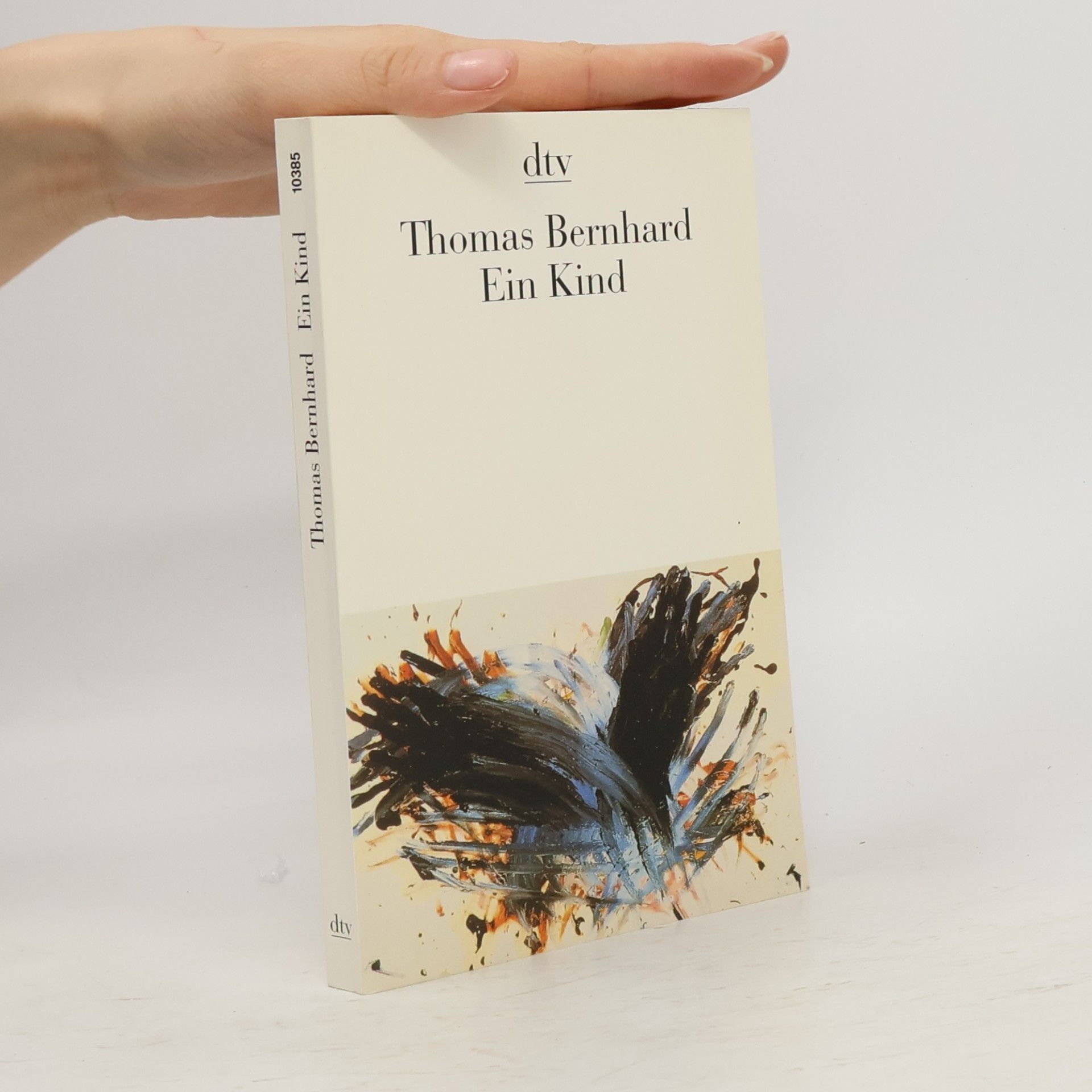 Thomas Bernhard Ein Kind