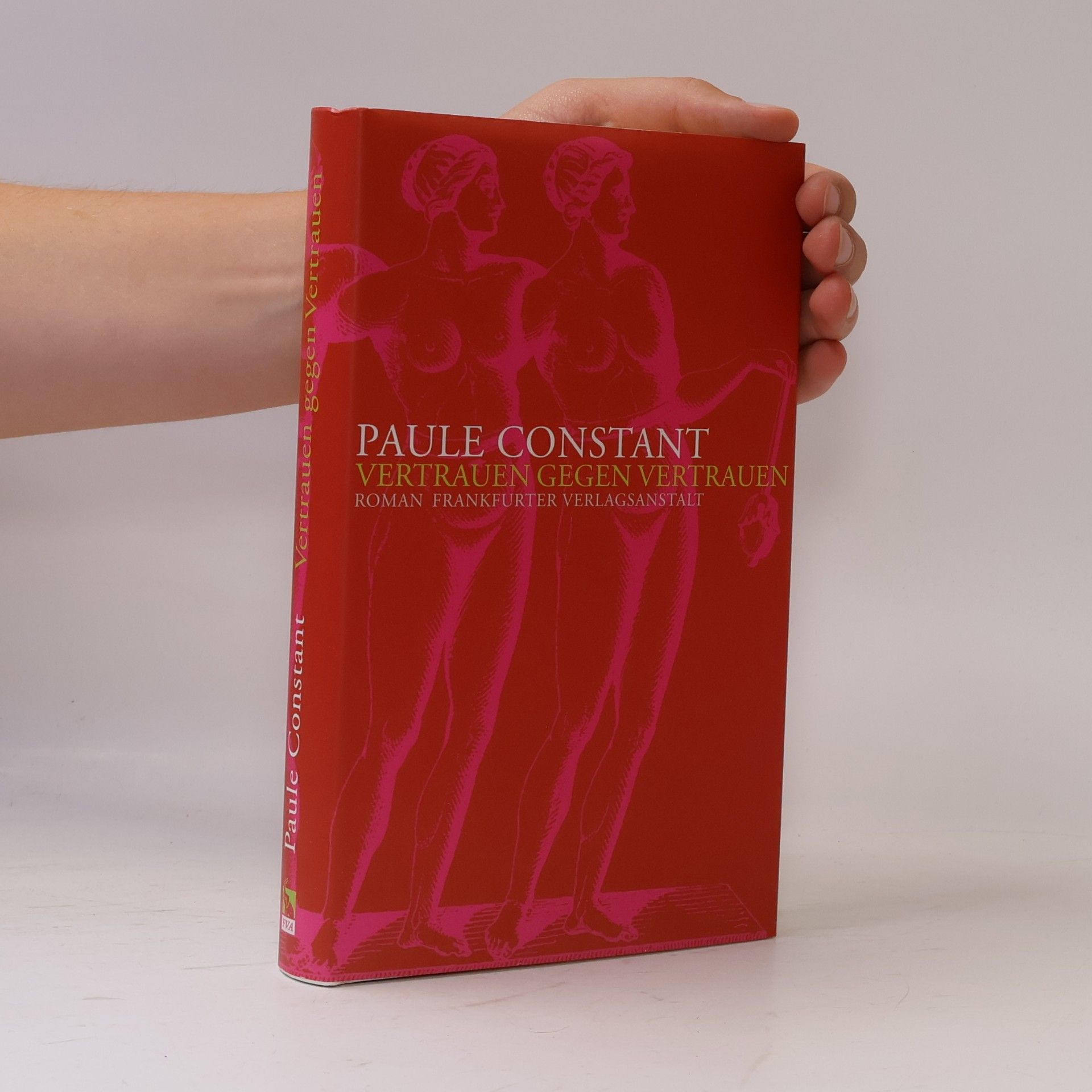 Paule Constant Vertrauen gegen Vertrauen